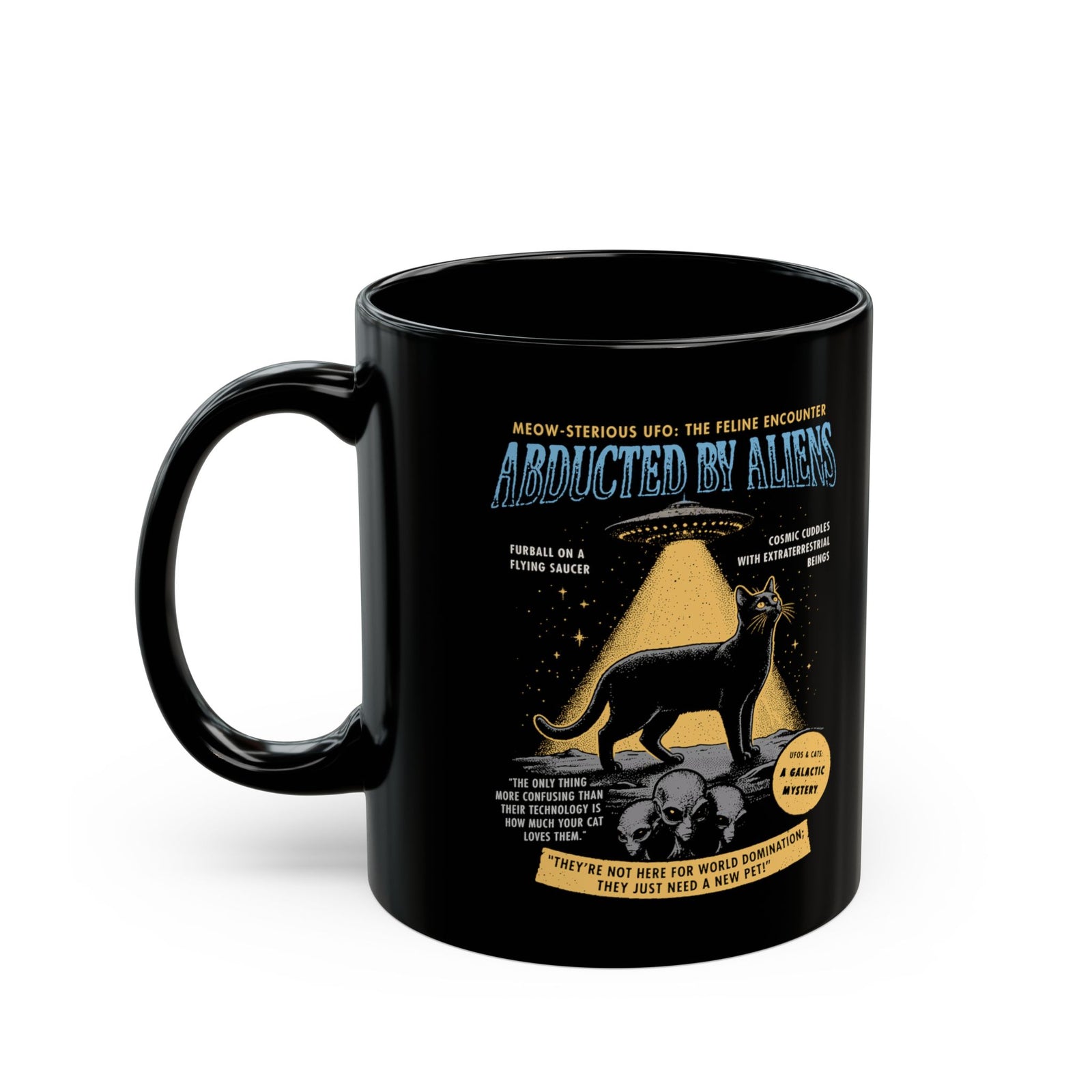 Abducted by Aliens Black Cat Black Mug — Cute UFO Cat Mug