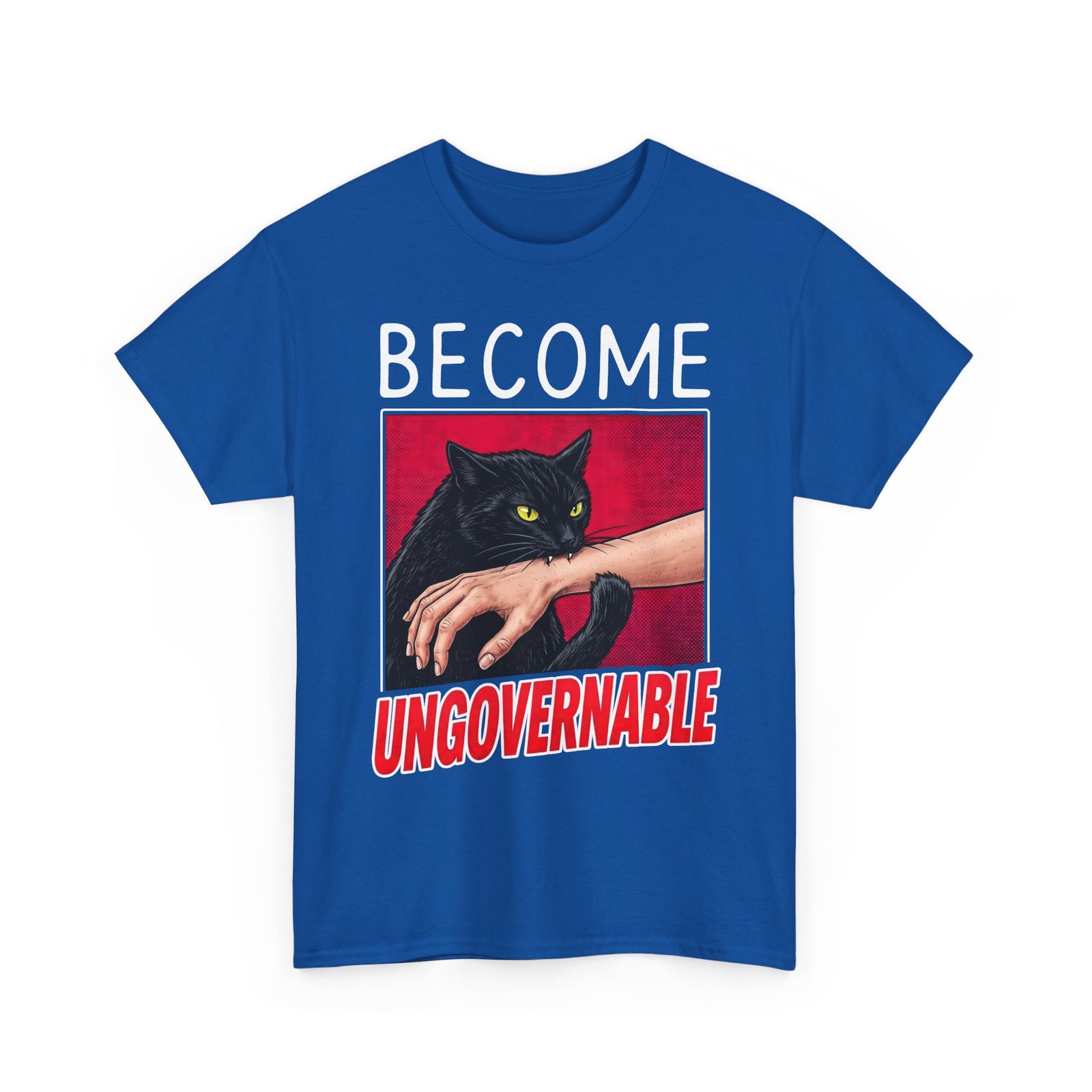 Become Ungovernable Black Cat T-Shirt — Funny Rebel Feline Biting Arm Tee