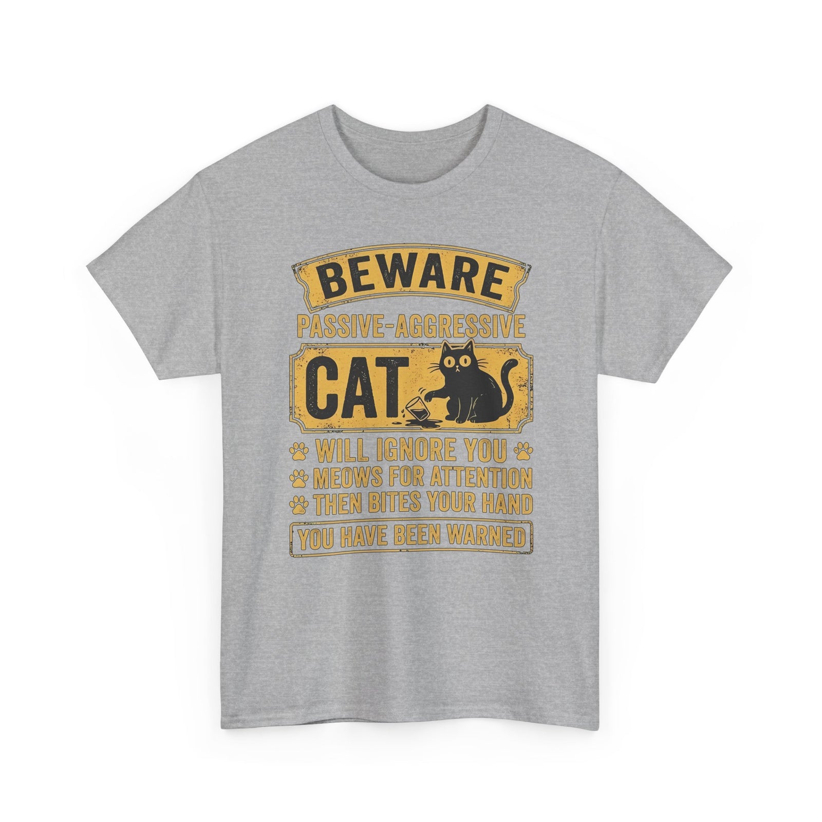 Beware Passive Aggressive Cat T-Shirt