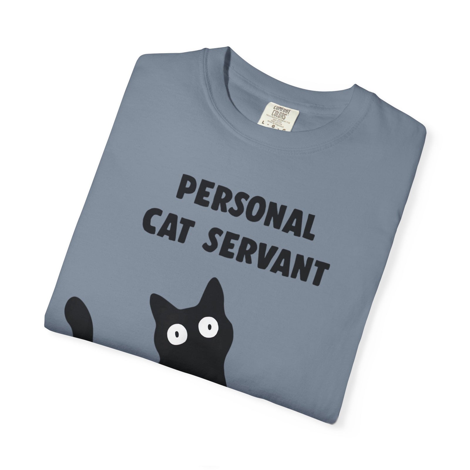 Personal Cat Servant T-Shirt — Funny Cat Lover Tee
