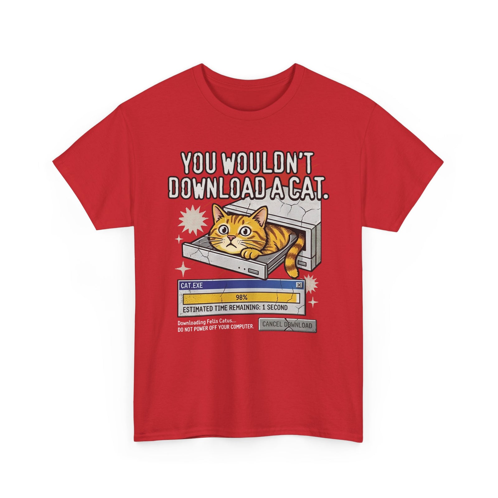 You Wouldn't Download A Cat Funny Cat T-Shirt