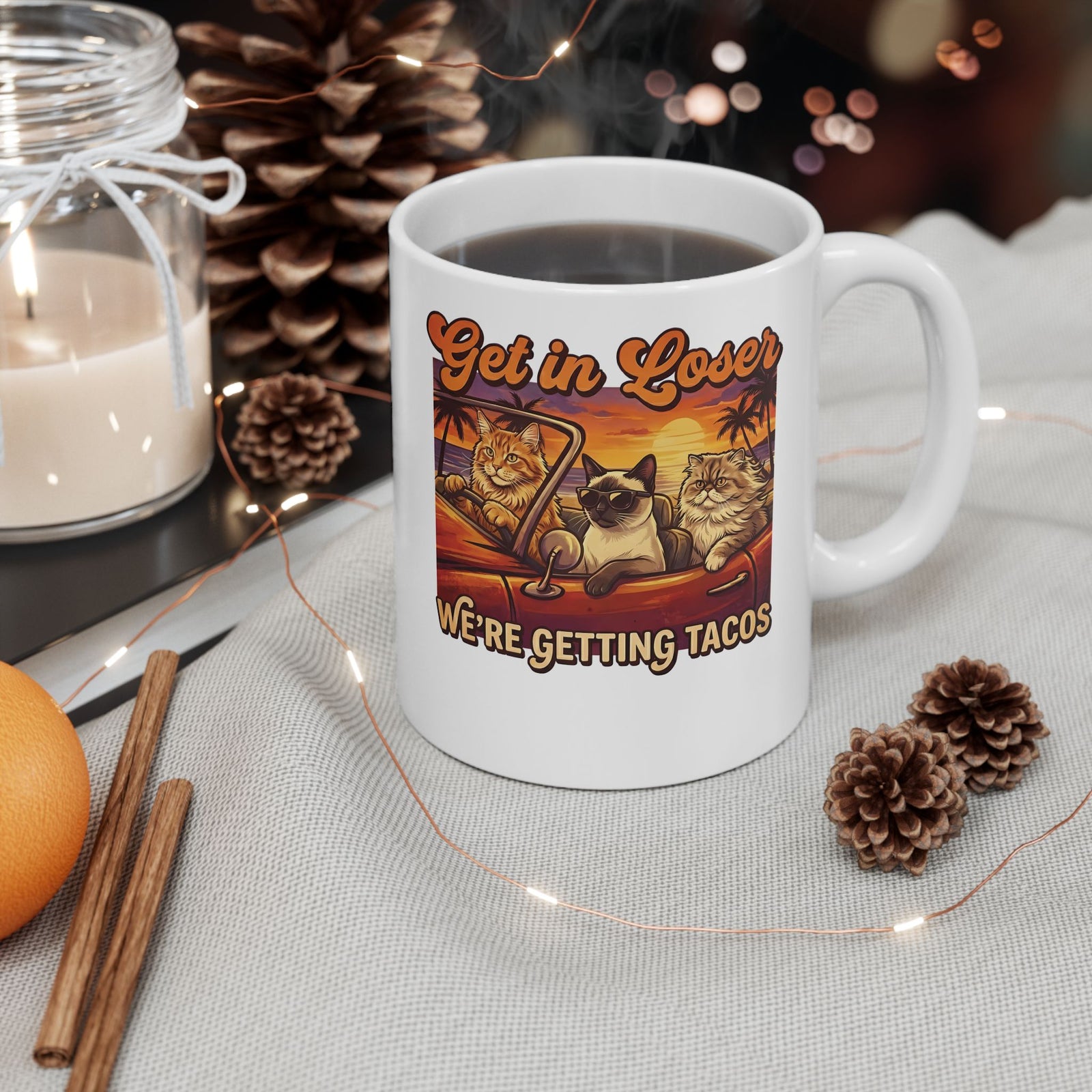 Get In Losers We're Getting Tacos Cats Ceramic Mug