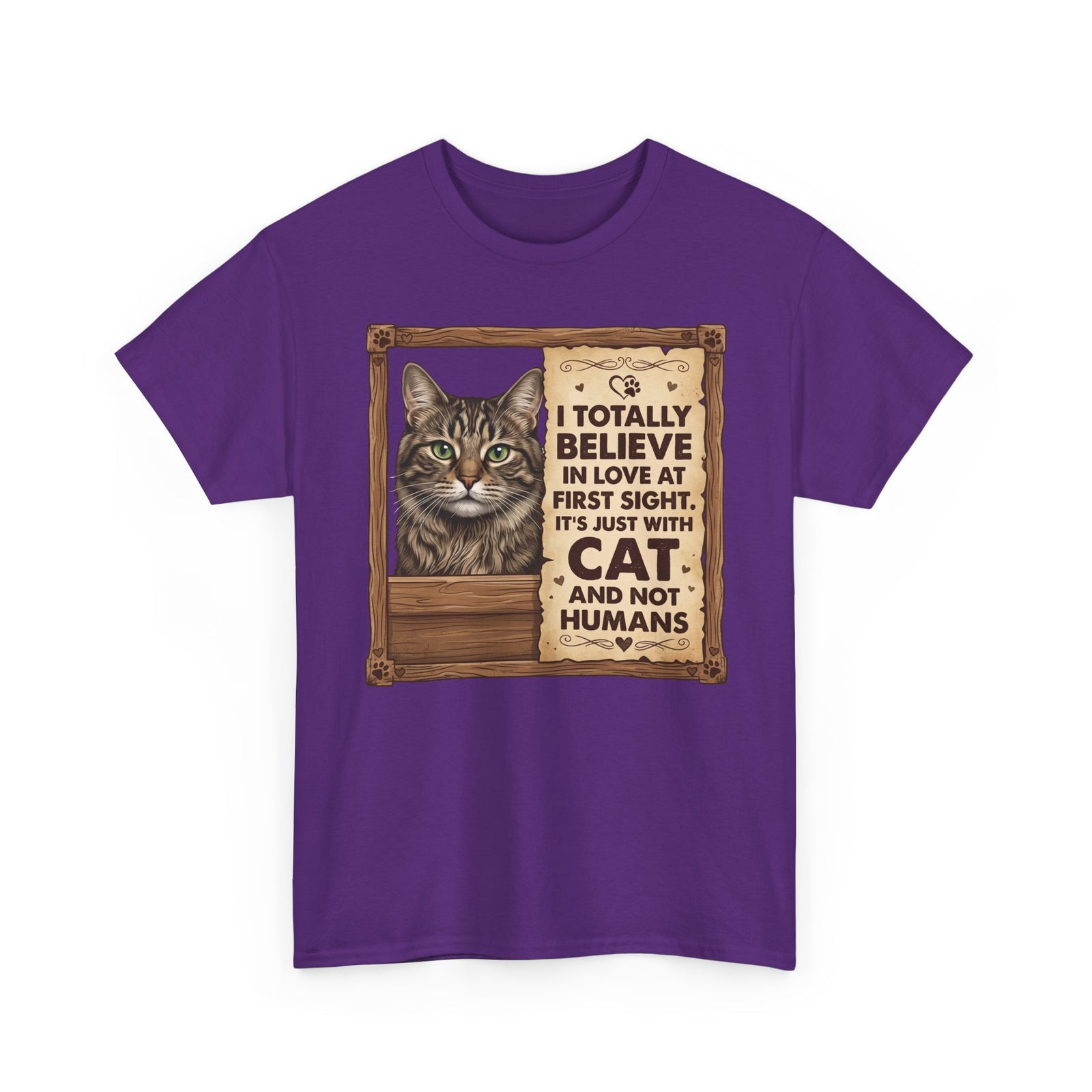 Funny Cat Quote I Totally Believe In Love At First Sight T-Shirt
