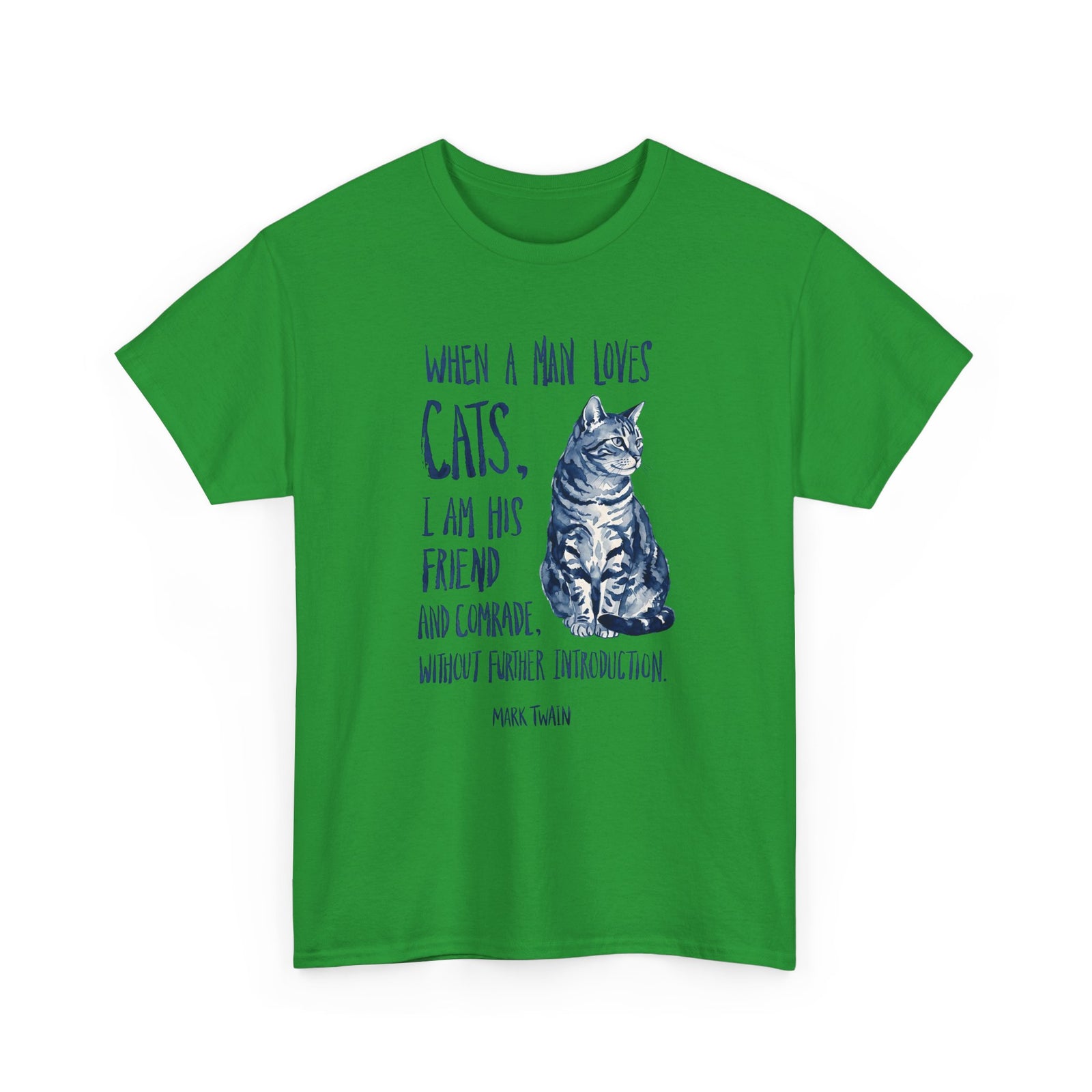 "When a Man Loves Cats" Graphic Tee — Funny Cat Lover T-Shirt