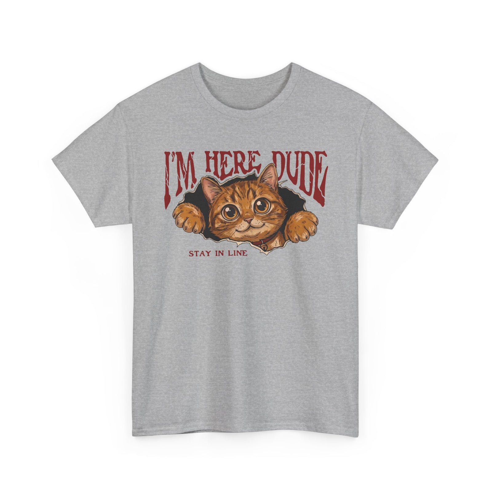 I'm Here Dude Cat T-Shirt — Funny Orange Tabby Ripped Graphic Tee