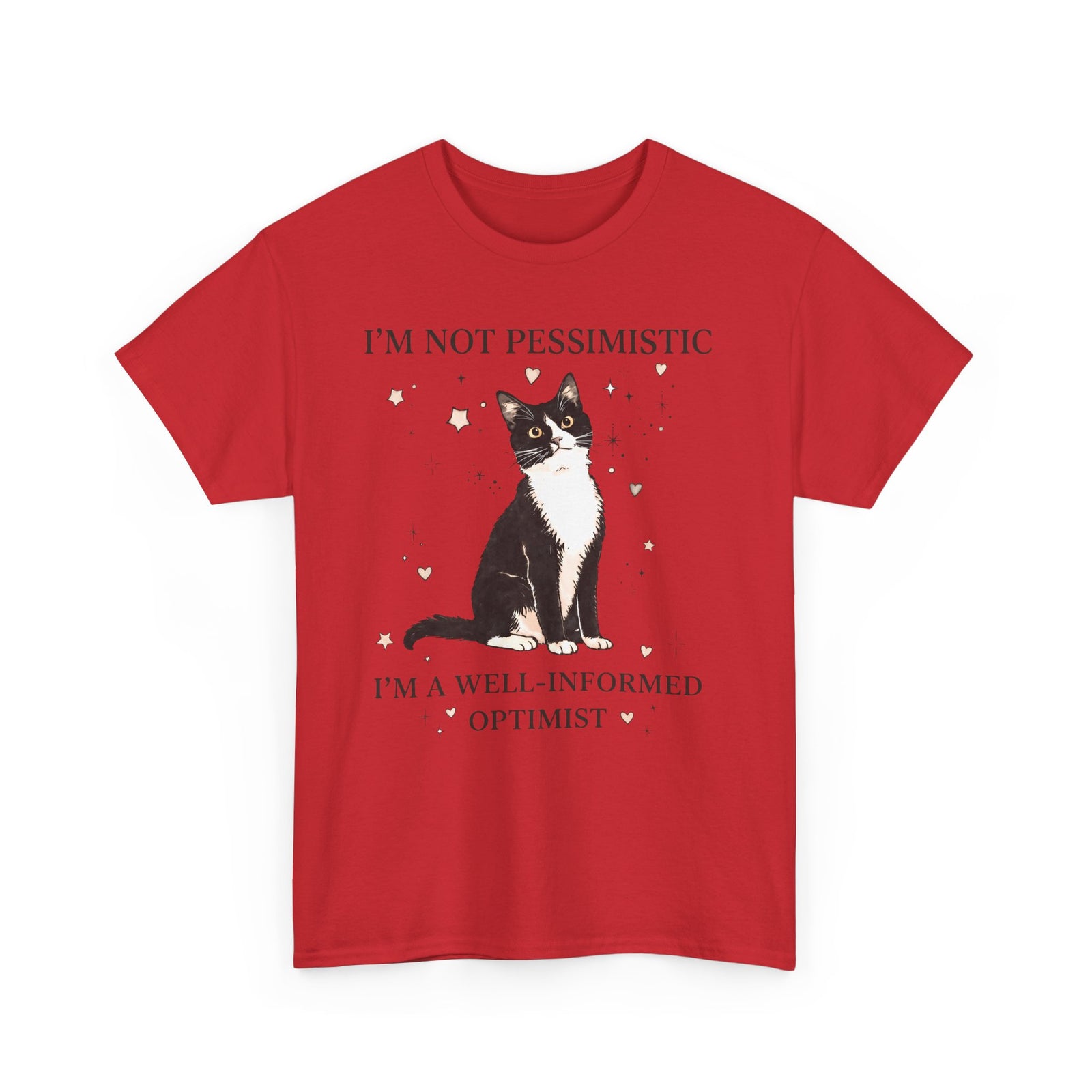 Well-Informed Optimist Tuxedo Cat T-Shirt — Funny Sarcastic Feline Graphic Tee