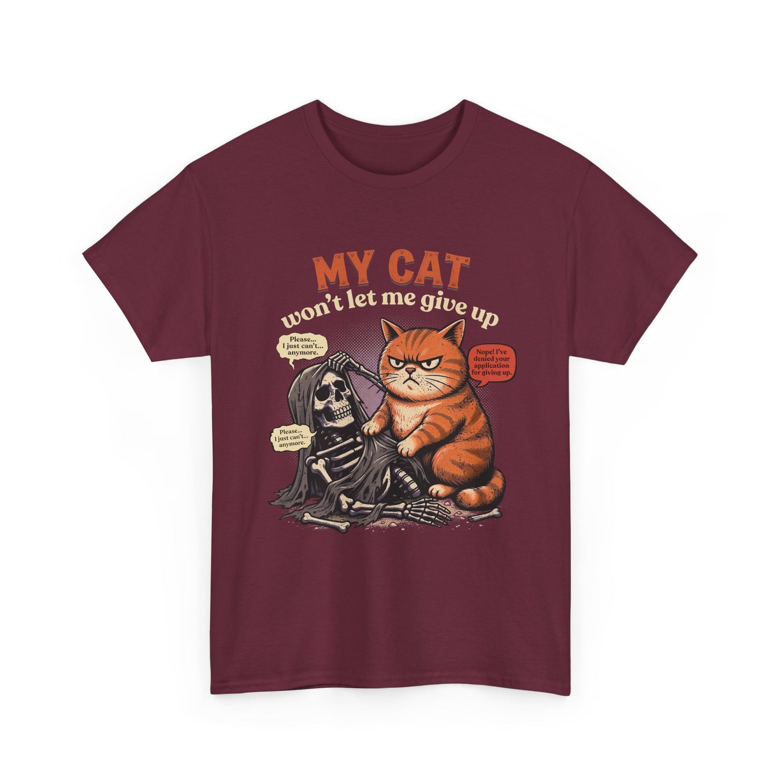 “My Cat Won’t Let Me Give Up” T‑Shirt — Cat Lover Motivational Tee