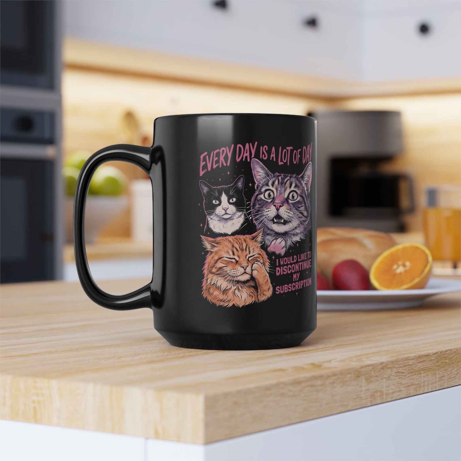 Everyday Is A Lot Of Day Cat Black Mug — Funny Cat Quote Mug for Cat Lovers
