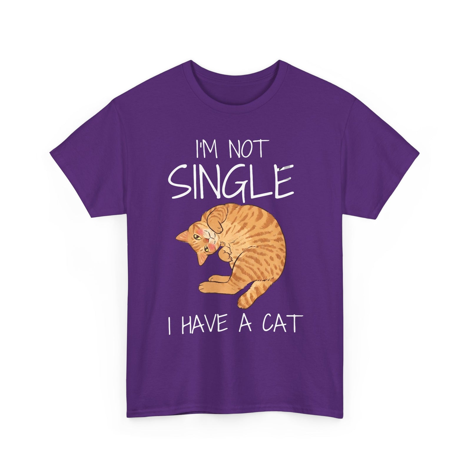 I'm Not Single I Have A Cat T-Shirt — Funny Orange Tabby Relationship Tee