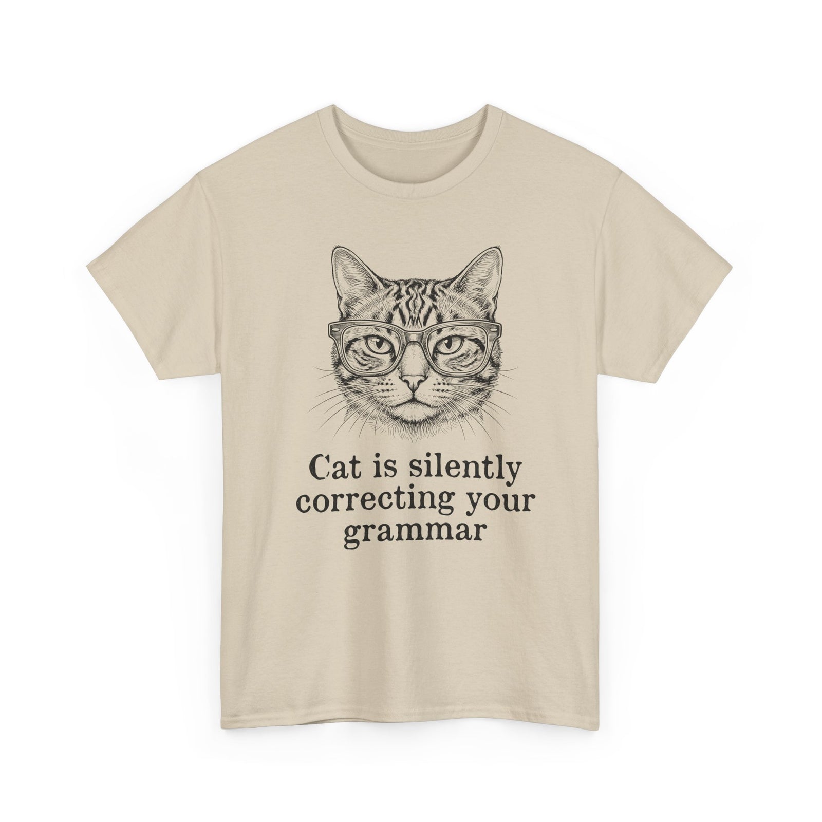 Cat Is Silently Correcting Your Grammar T-Shirt — Funny Grammar Cat Tee