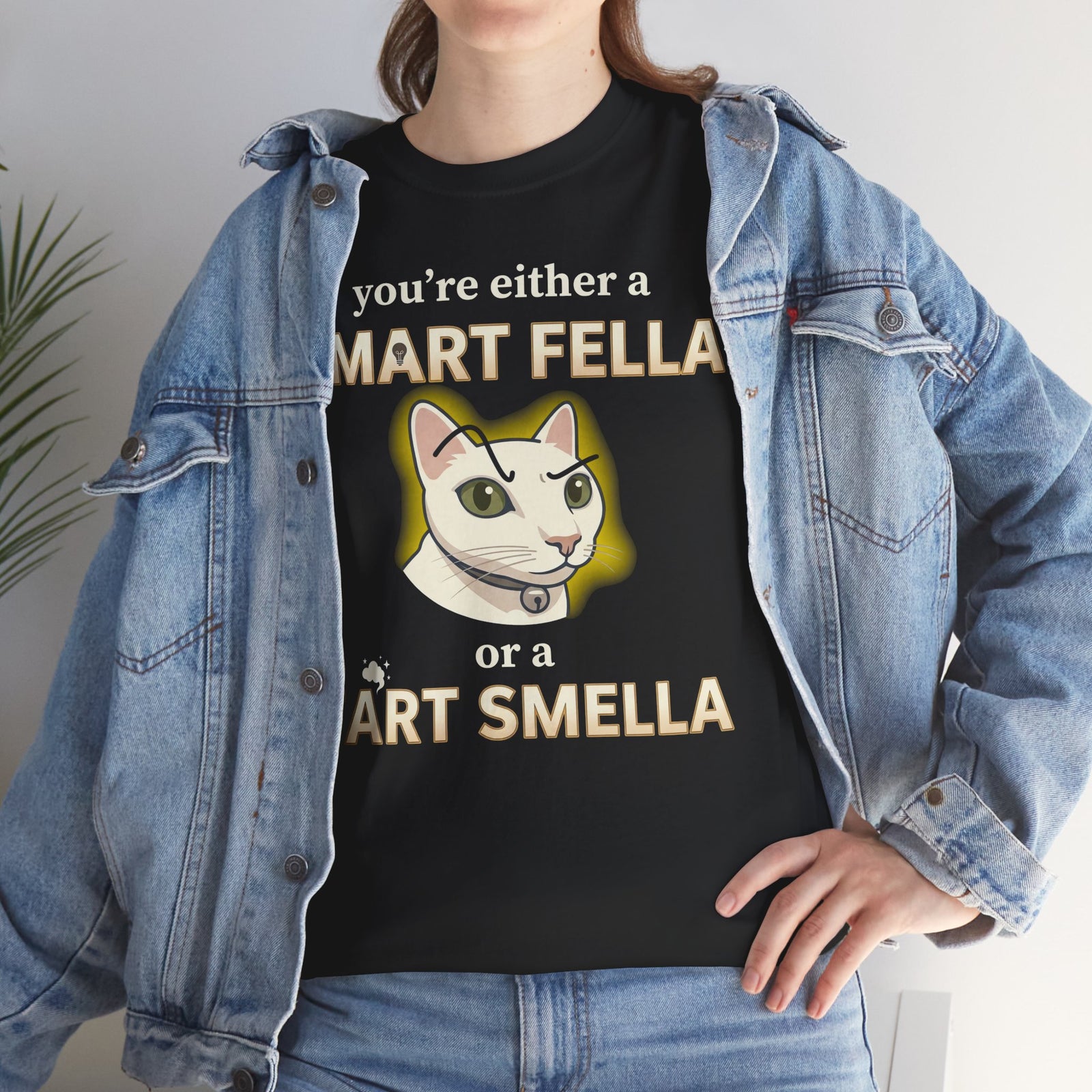 Funny Cat Tee — "You're Either a Smart Fella or a Fart Smella"