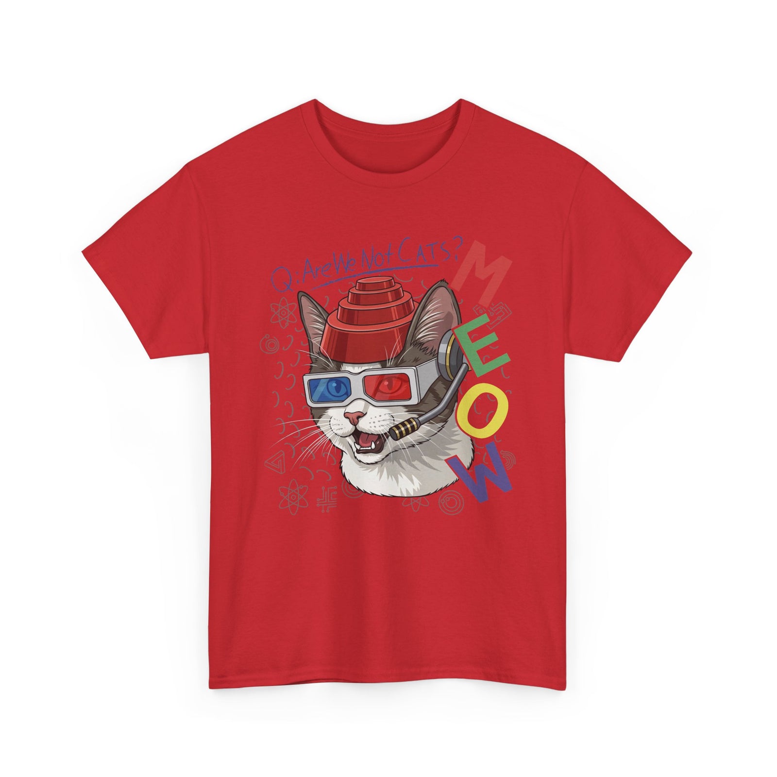 Meow Are We Not Cats T-Shirt