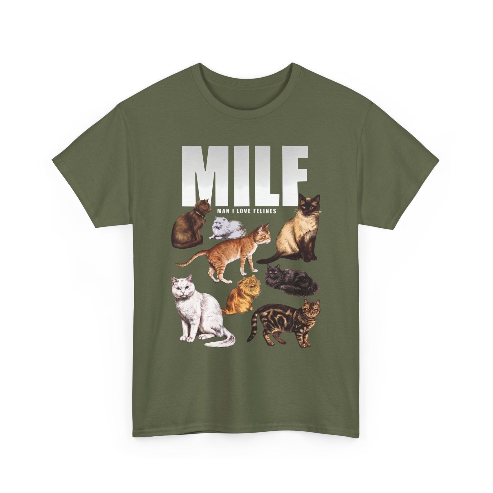 MILF Man I Love Felines T-Shirt — Funny Cat Breed Graphic Tee