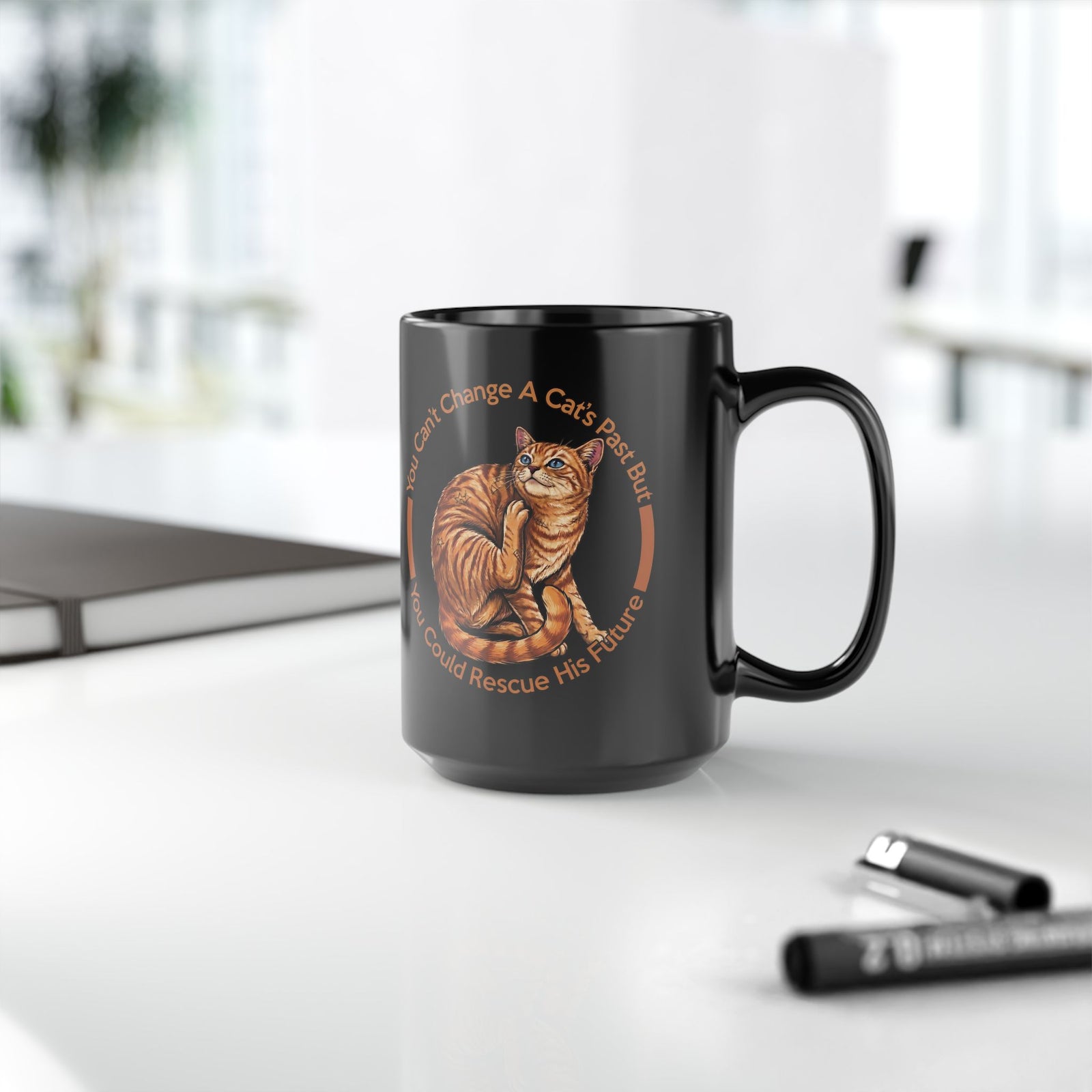 Rescue Cat Black Mug — You Can't Change A Cat's Past Adoption Mug