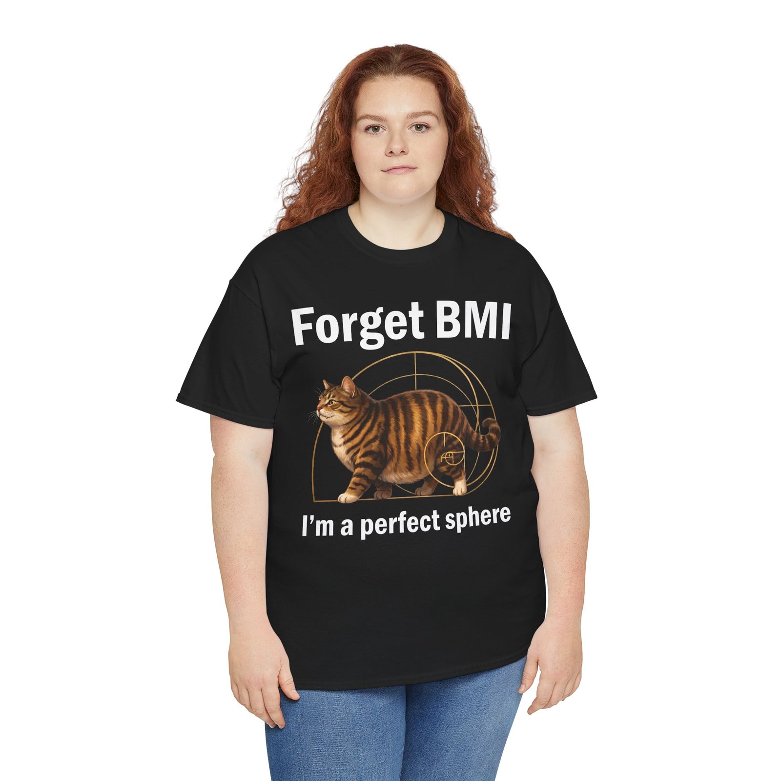 "Forget BMI I'm A Perfect Sphere" Funny Chonk Cat T-Shirt