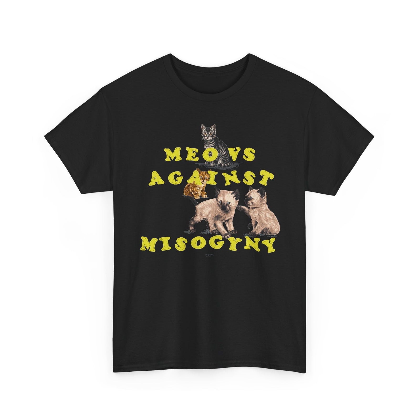 Meows Against Misogyny T-Shirt — Feminist Cat Graphic Tee