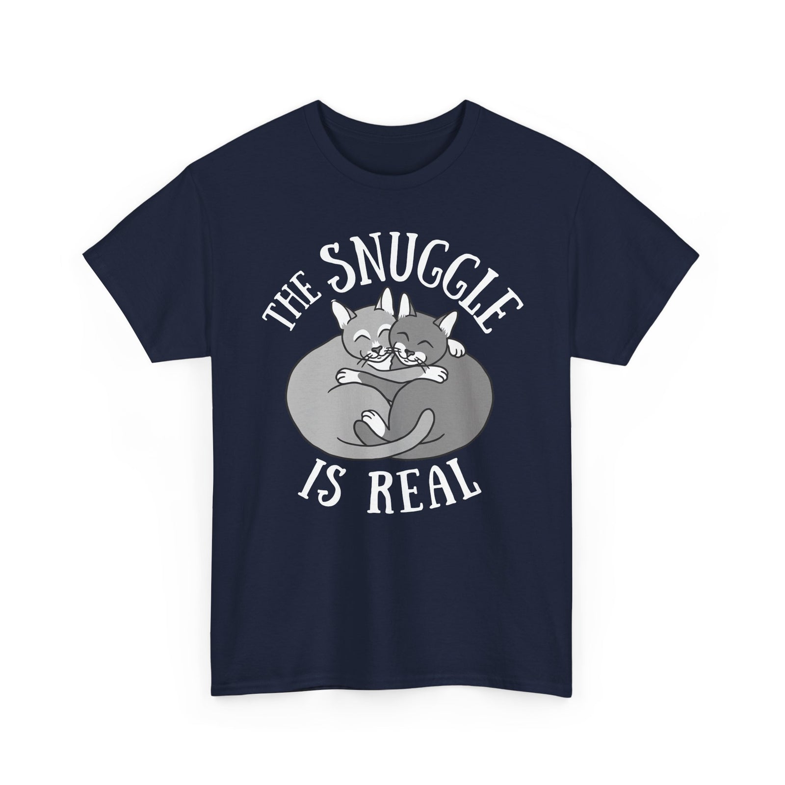 The Snuggle Is Real Cat Lover T-Shirt