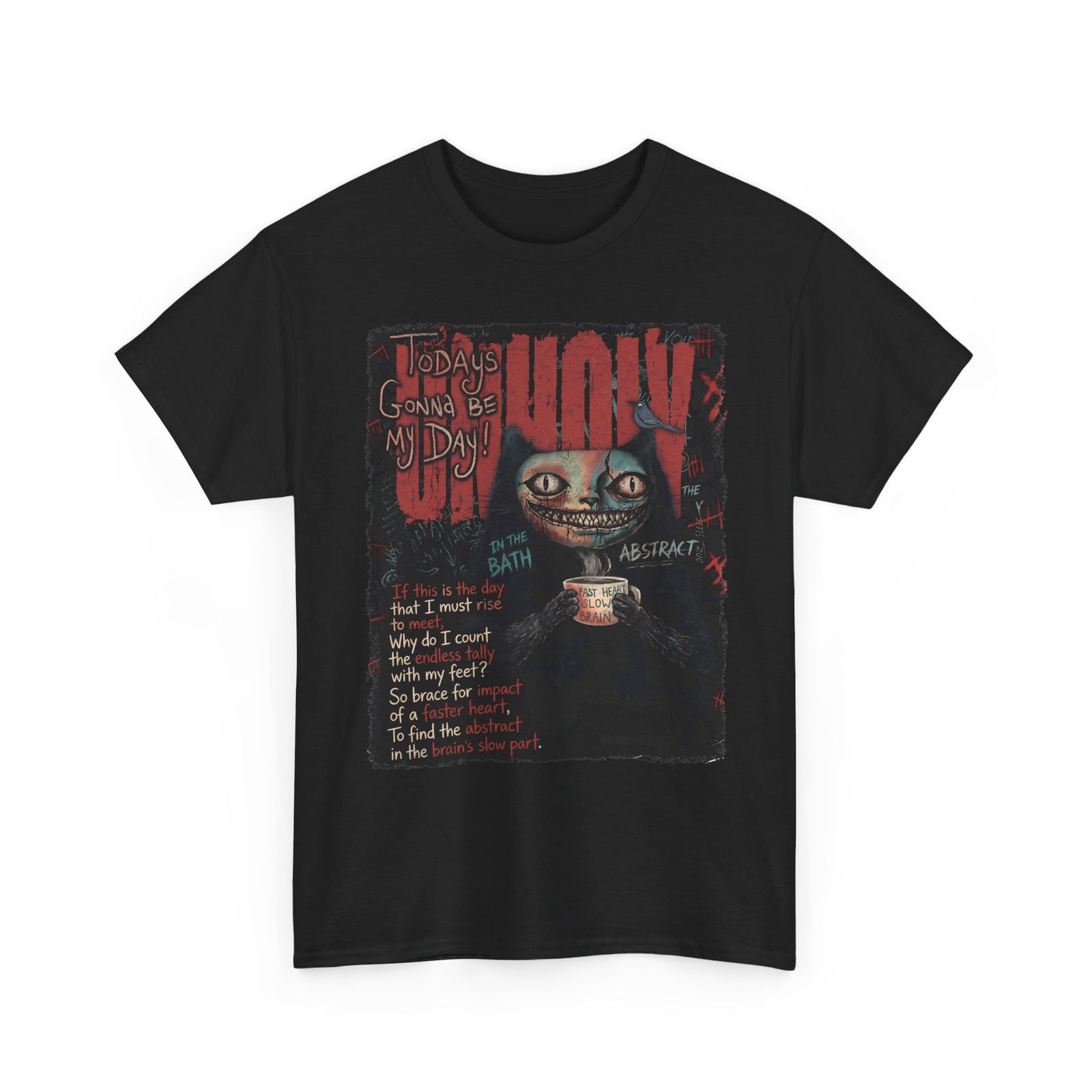 Today's Gonna Be My Day Unholy Creepy Cat T-Shirt — Edgy Dark Aesthetic Shirt