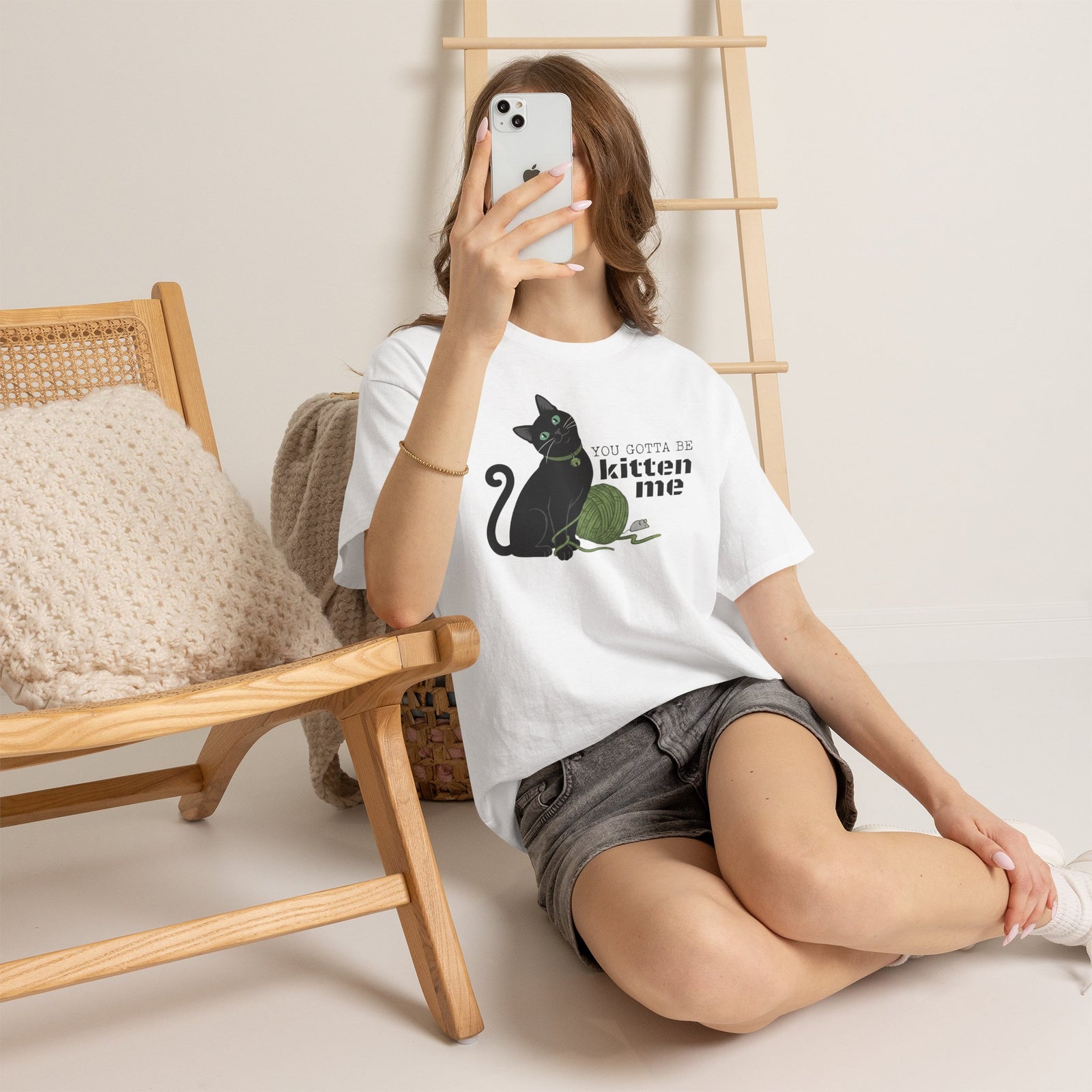 You Gotta Be Kitten Me T-Shirt — Funny Cat Graphic Tee