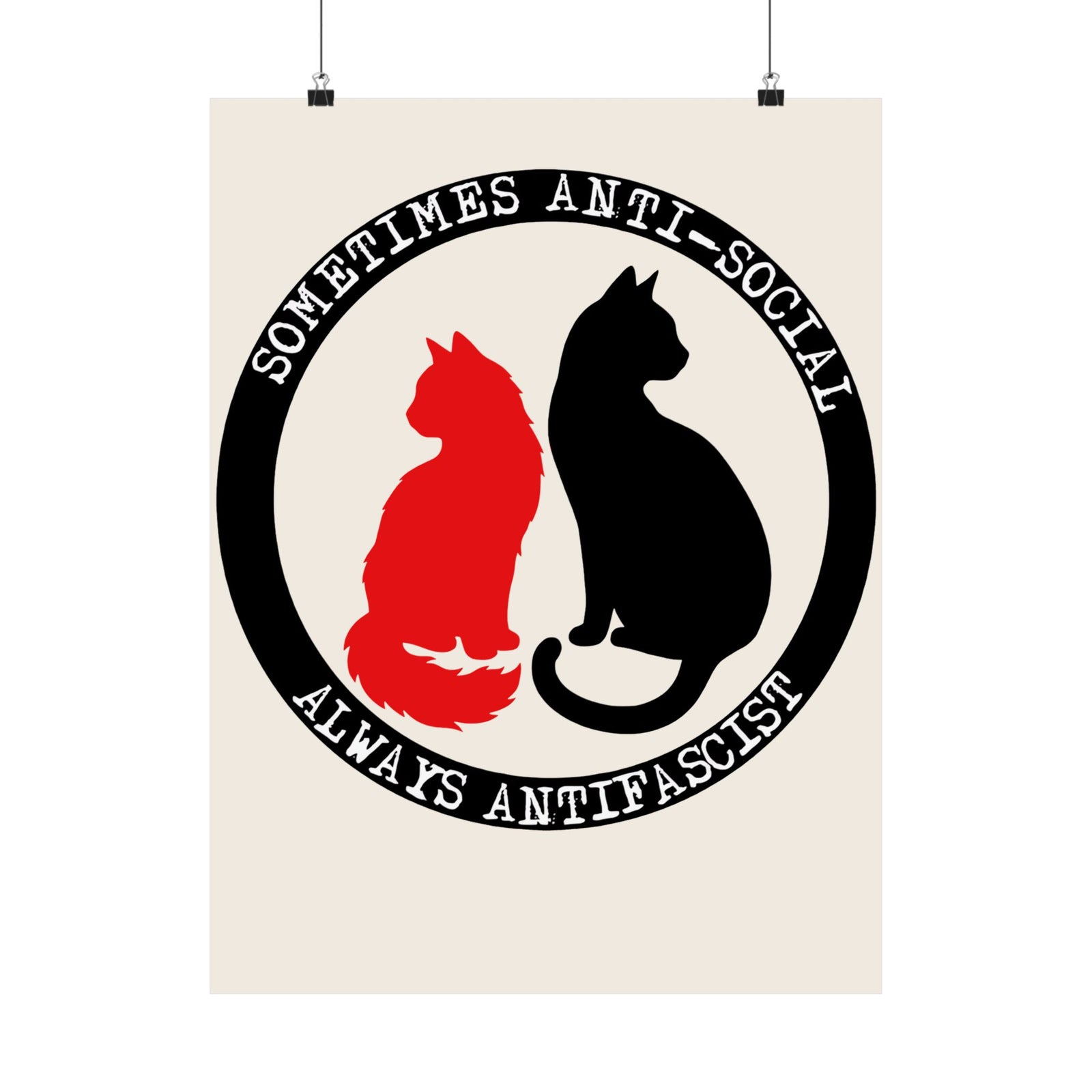 Sometimes Anti-Social, Always Antifascist Poster