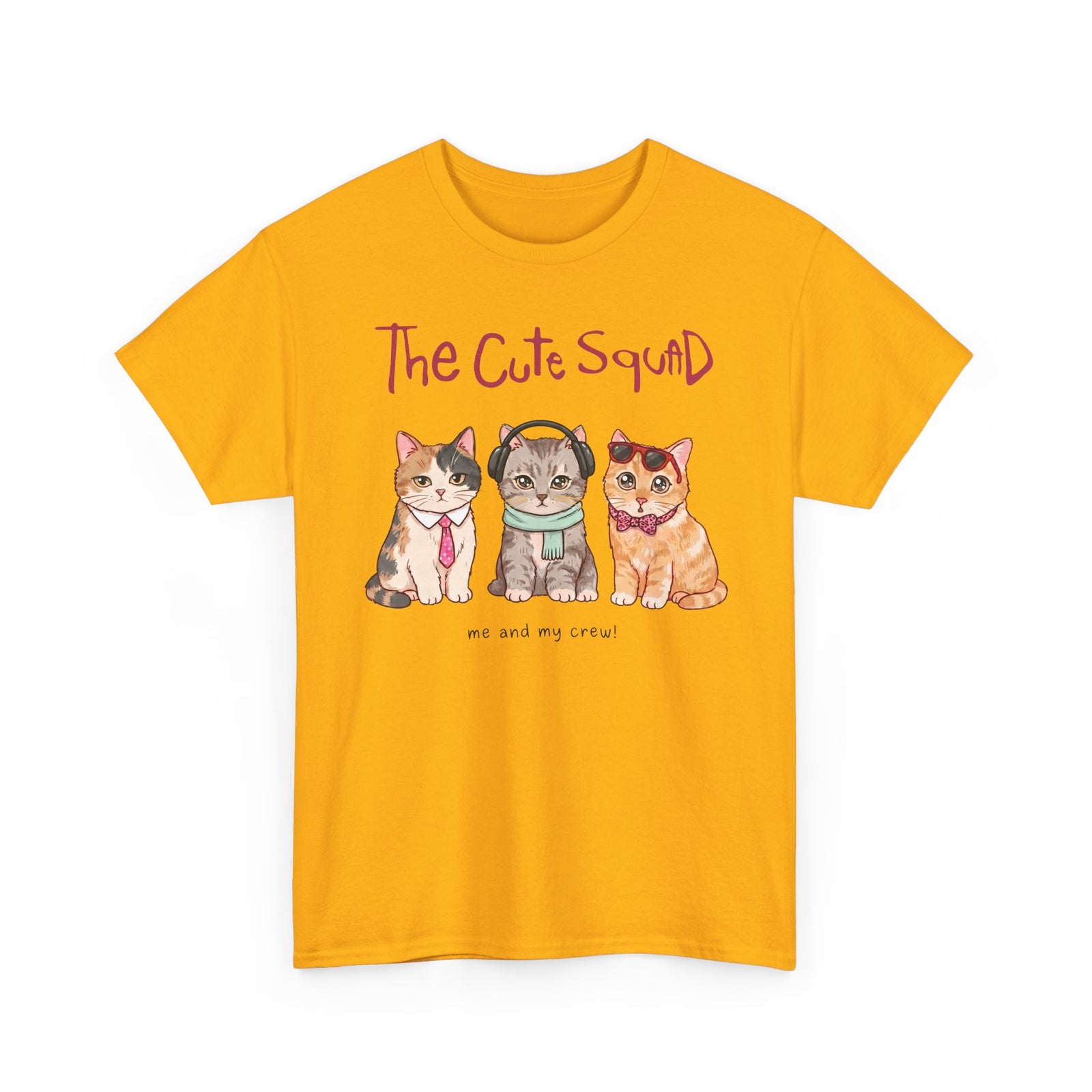 The Cute Squad Cat T-Shirt — Funny Me and My Crew Kittens Tee