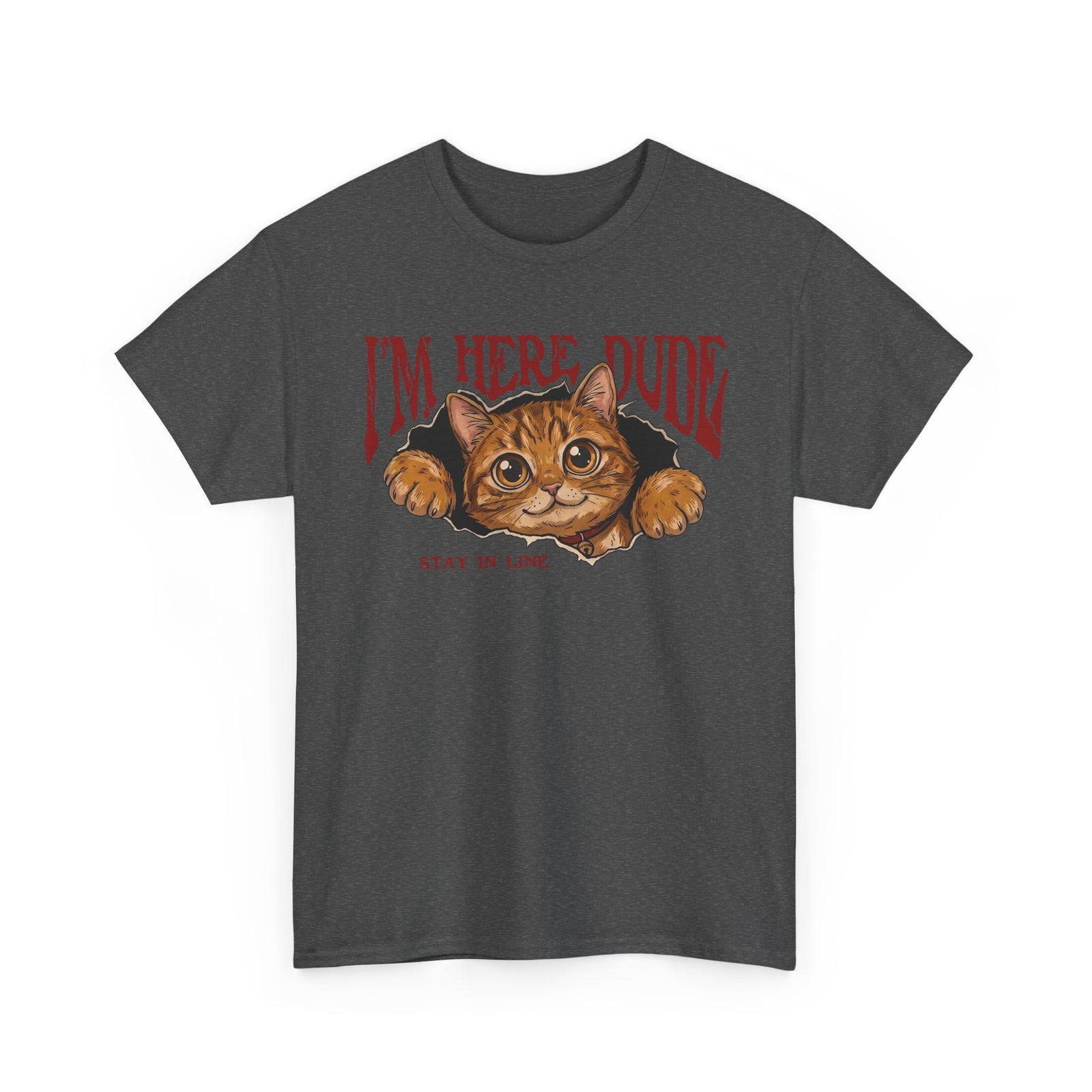 I'm Here Dude Cat T-Shirt — Funny Orange Tabby Ripped Graphic Tee
