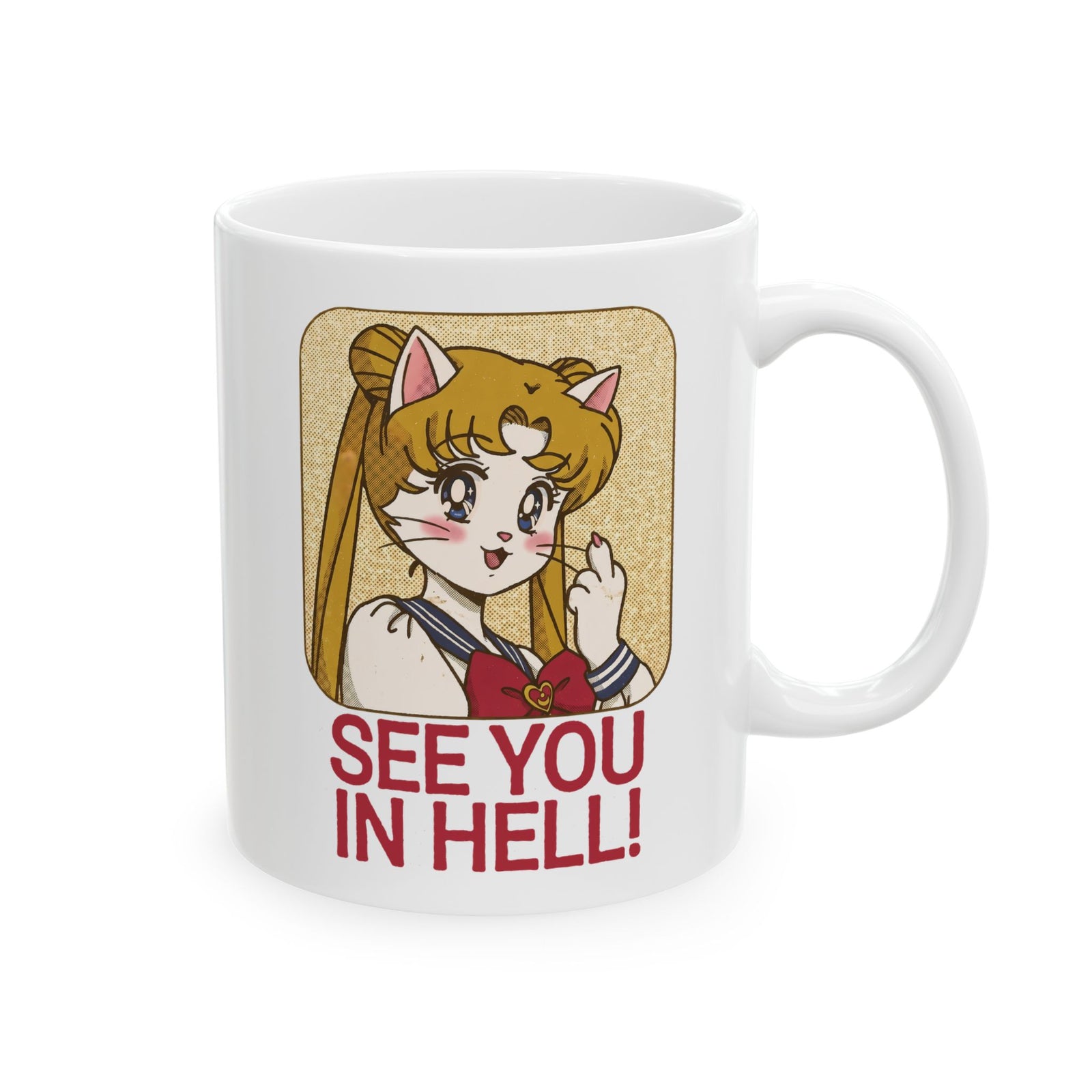 See You In Hell Anime Cat Ceramic Mug — Cute Magical Girl Parody Graphic