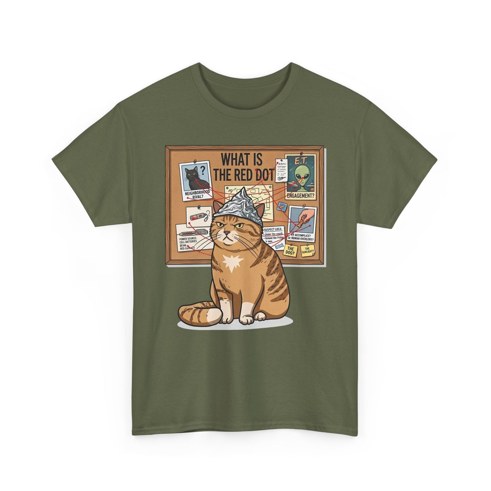 Funny Cat Conspiracy Tee "What Is The Red Dot?" Laser Pointer Humor