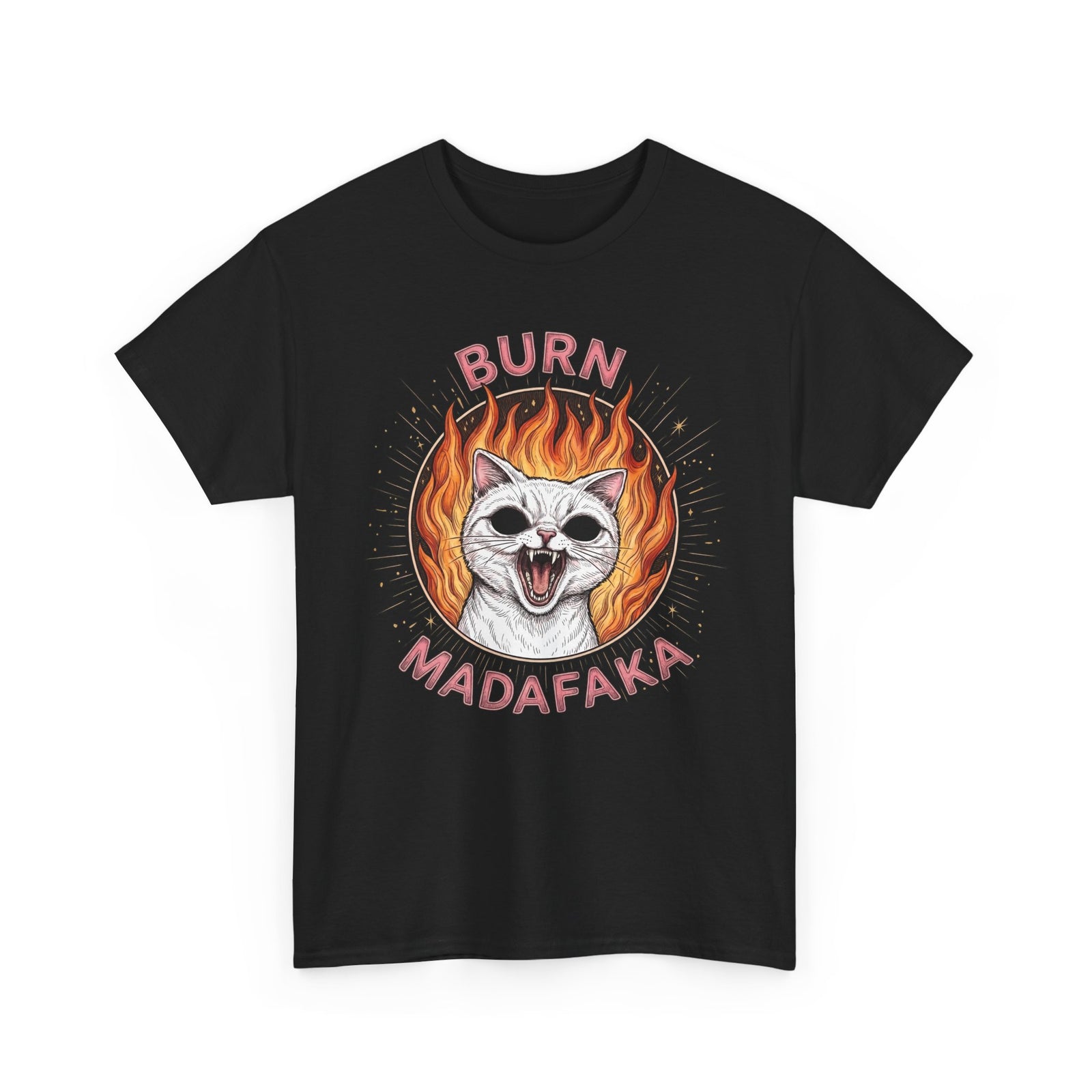 Burn Madafaka Cat T-Shirt — Edgy Hellfire Feline Graphic Tee
