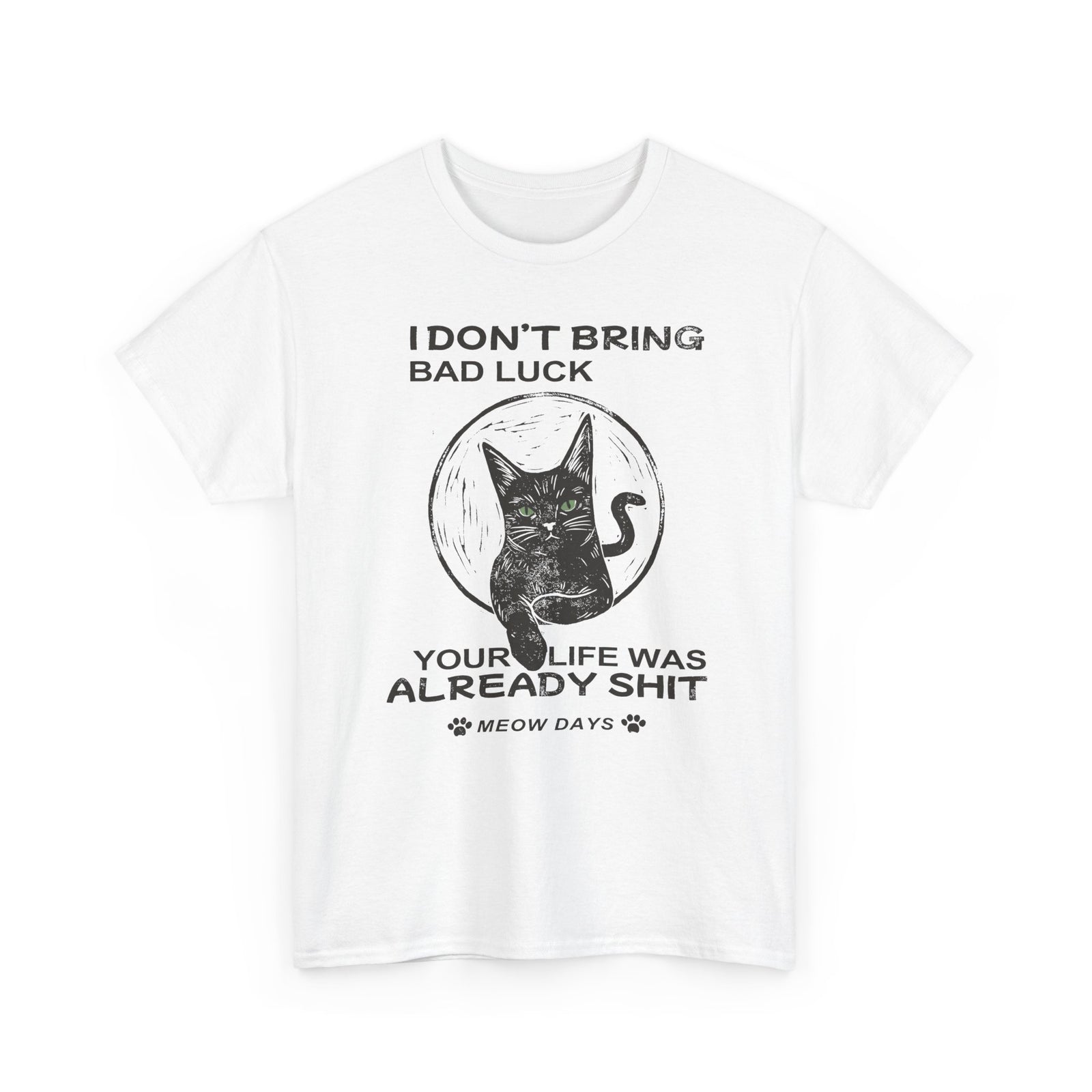 Black Cats Don't Bring Bad Luck T-Shirt — Cute Witchy Cat Tee for Cat Lovers