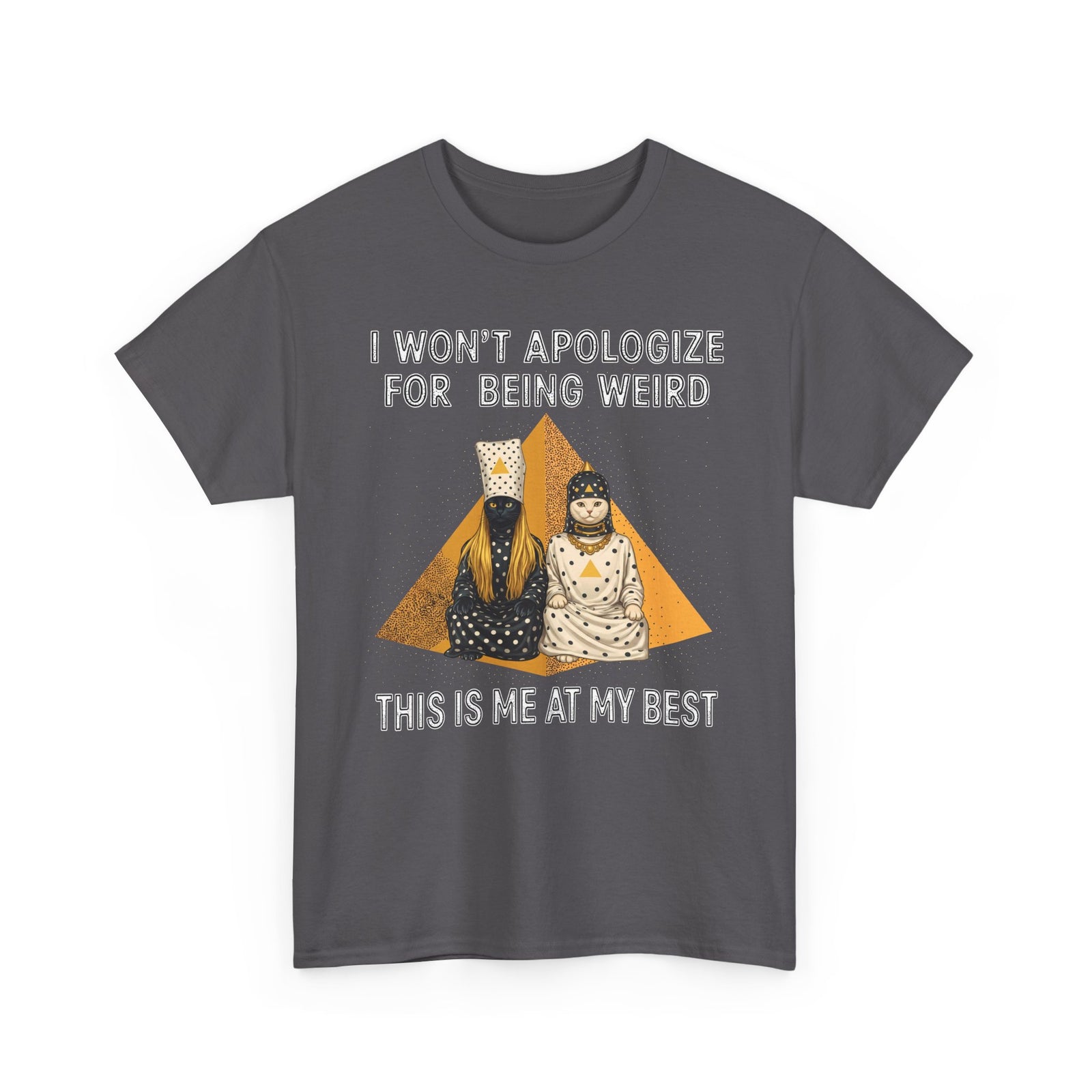 I Won't Apologize For Being Weird T-Shirt — Surreal Retro Cult Cats Graphic
