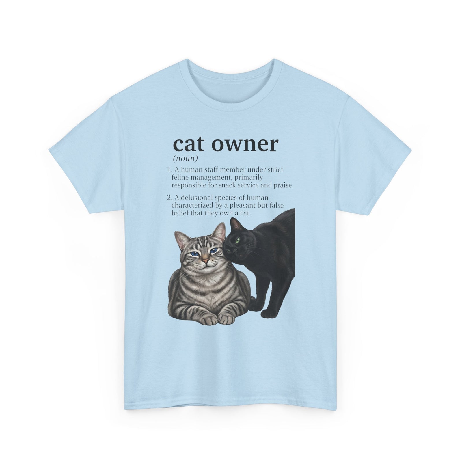 Cat Owner Definition T‑Shirt — Cute Tabby & Black Cat Graphic Tee for Cat Lovers