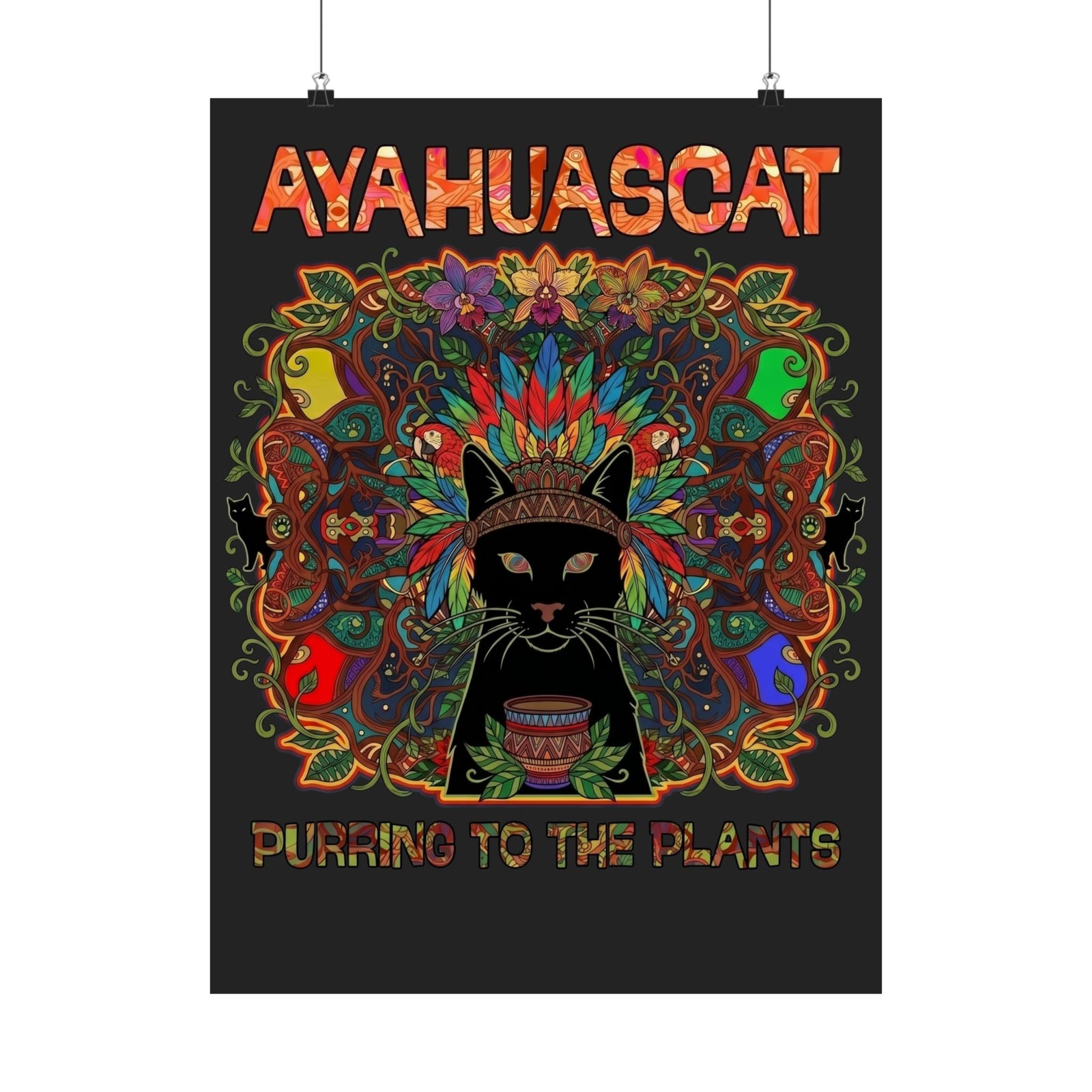 Ayahuascat Poster — Psychedelic Cat Poster