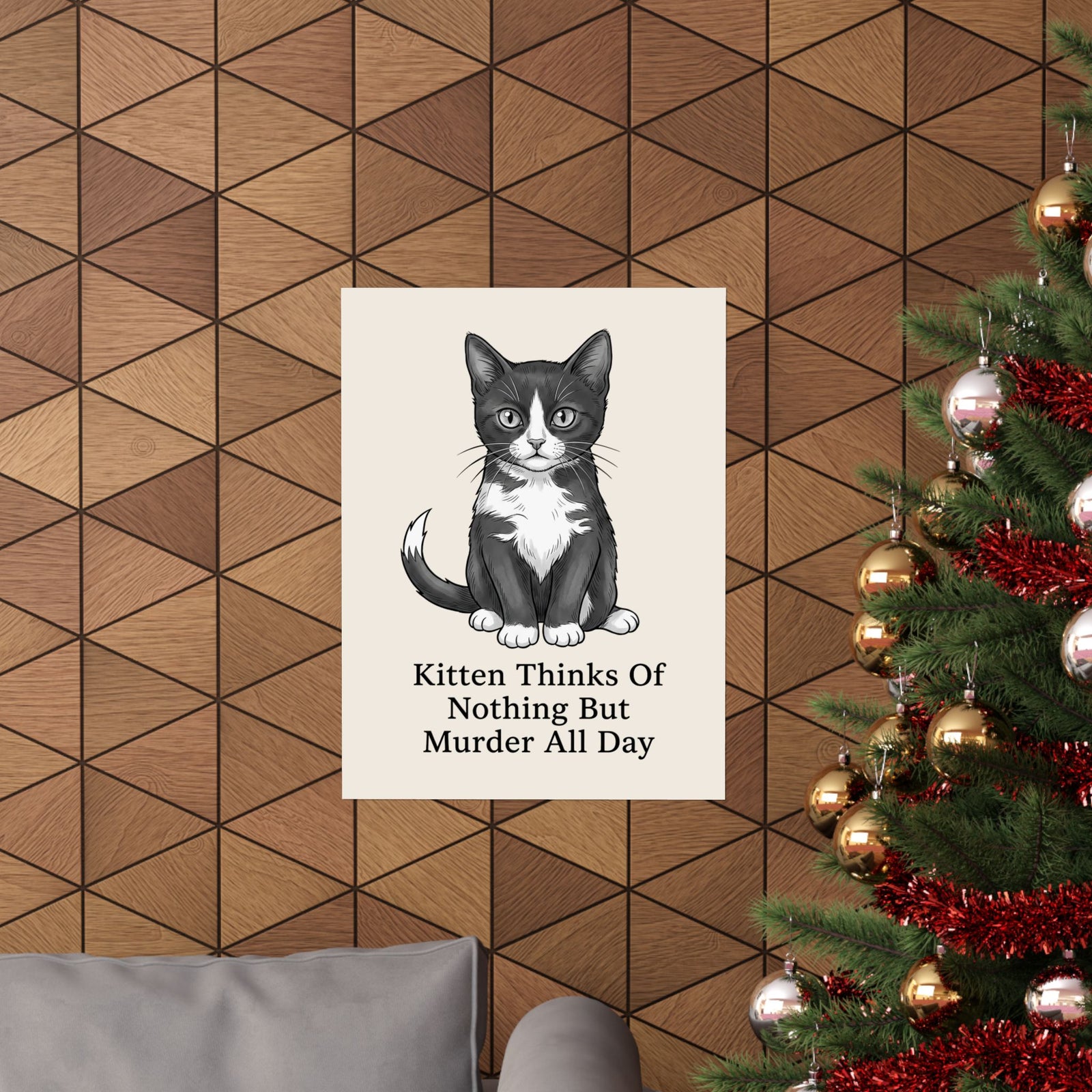 Kitten Thinks Of Nothing But Murder All Day Poster — Funny Dark Humor Cat Poster