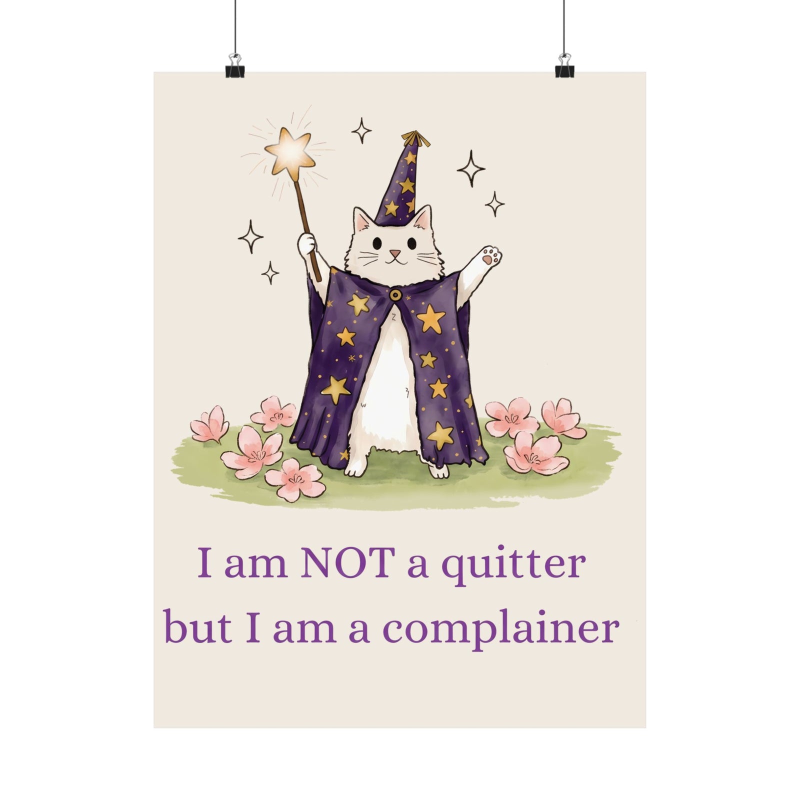 Funny Wizard Cat Poster — Whimsical Magical Feline Complainer Wall Art
