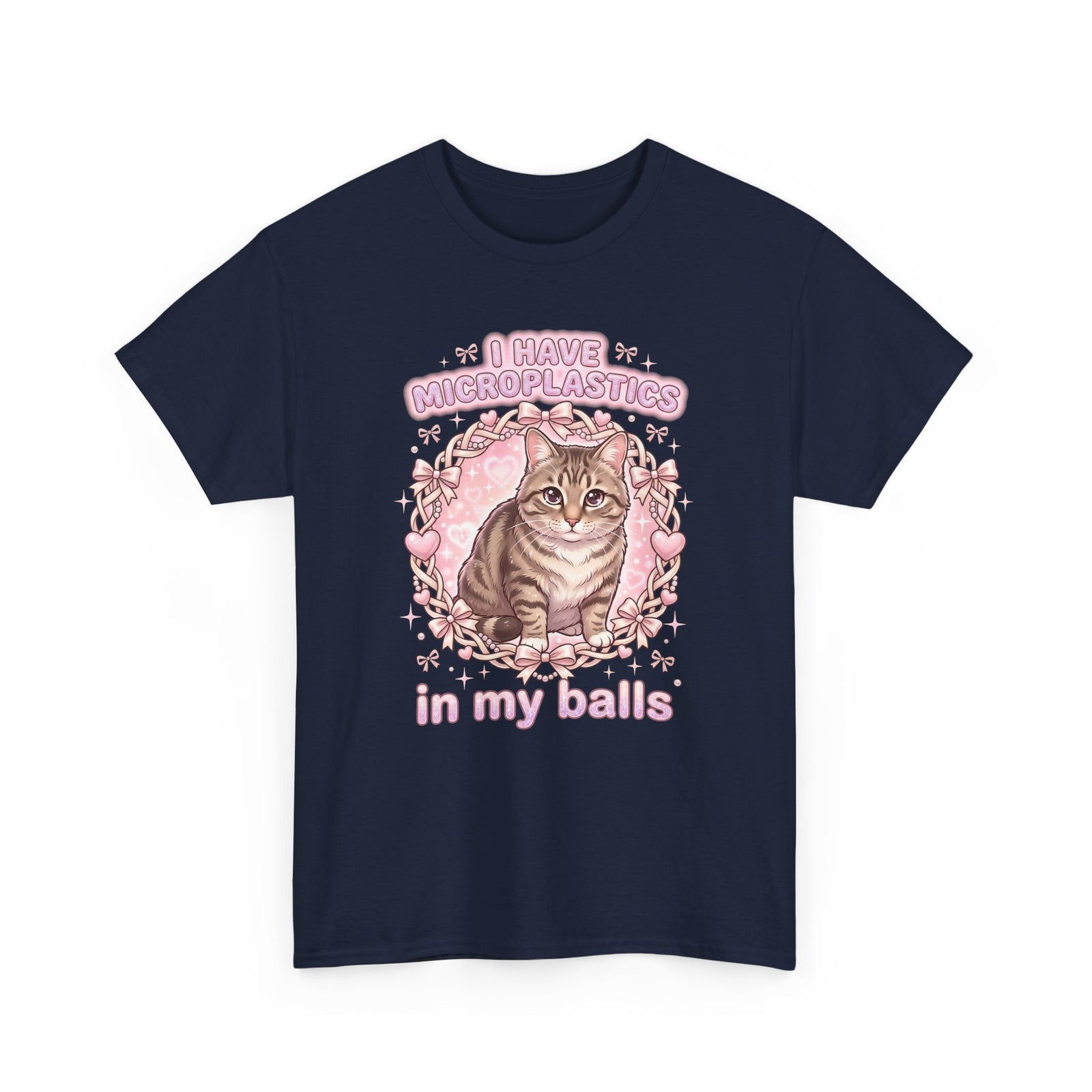 Funny Cat Tee "I Have Microplastics In My Balls" Meme Shirt