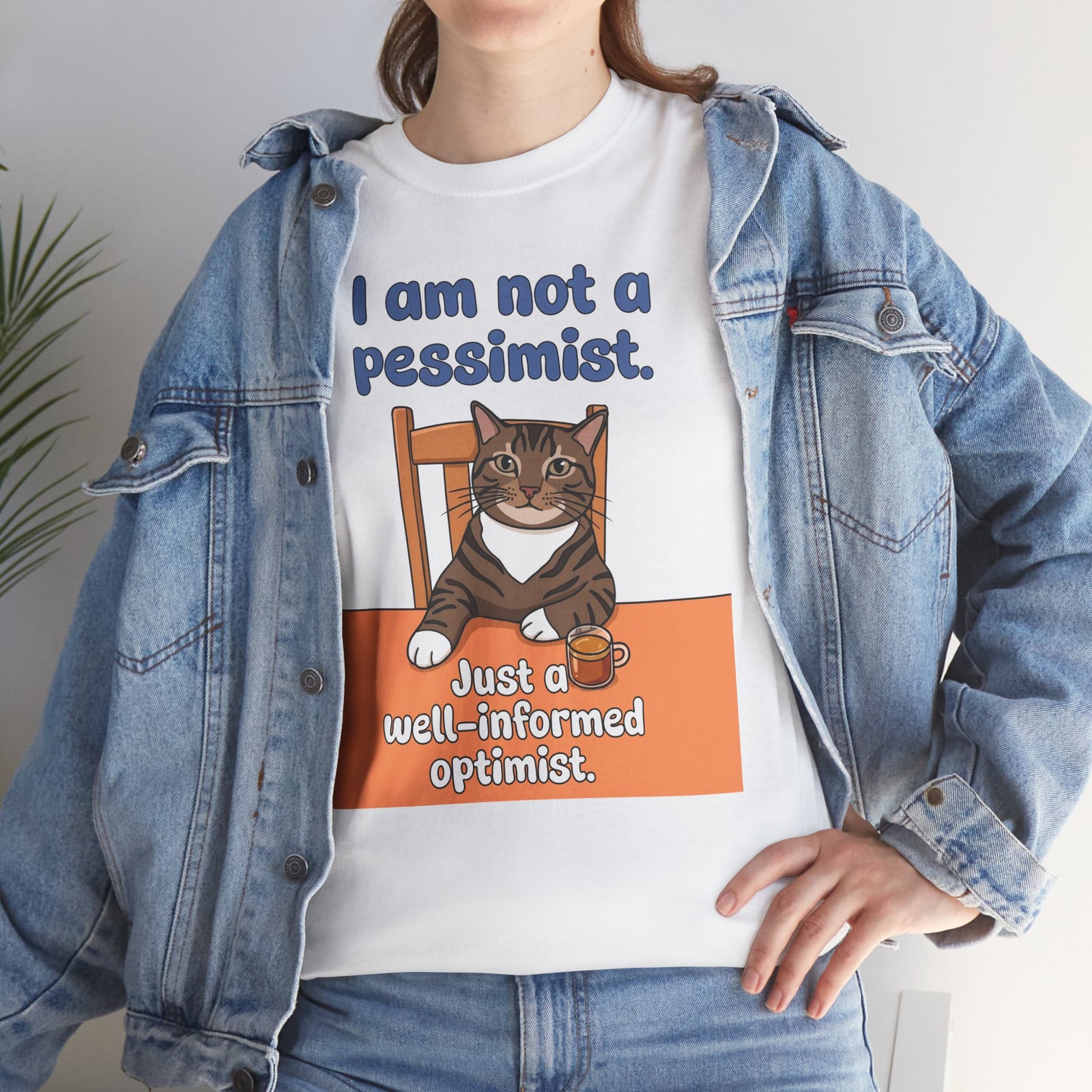 I Am Not A Pessimist T-Shirt — Funny Well-Informed Optimist Cat Tee