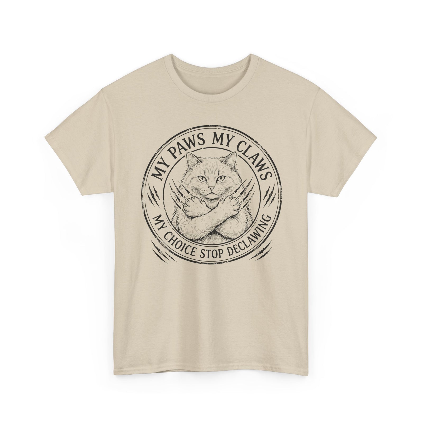Cat Pride T-Shirt — “My Paws My Claws, My Choice Stop Declawing” Graphic Tee