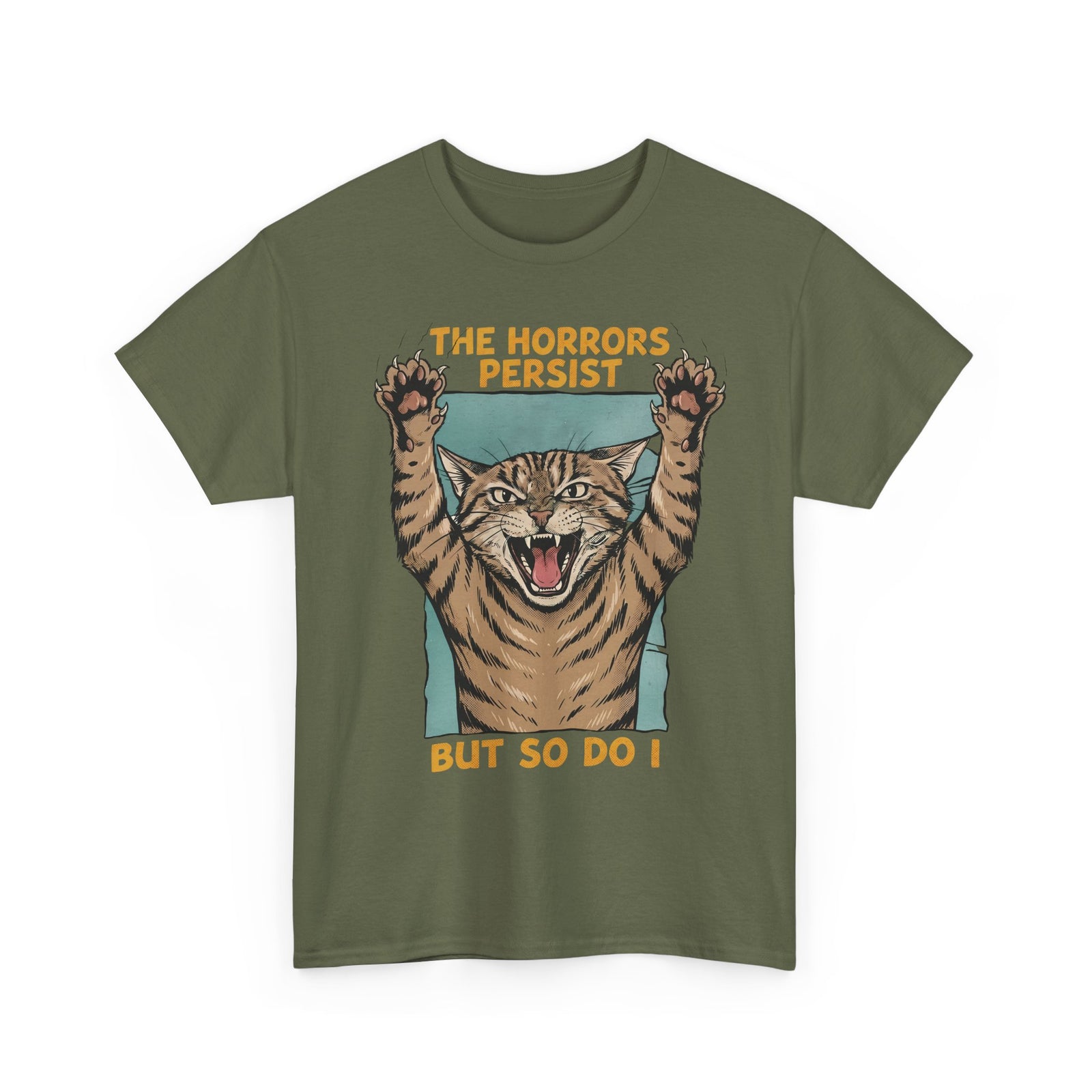 "The Horrors Persist But So Do I" Funny Screaming Cat T-Shirt