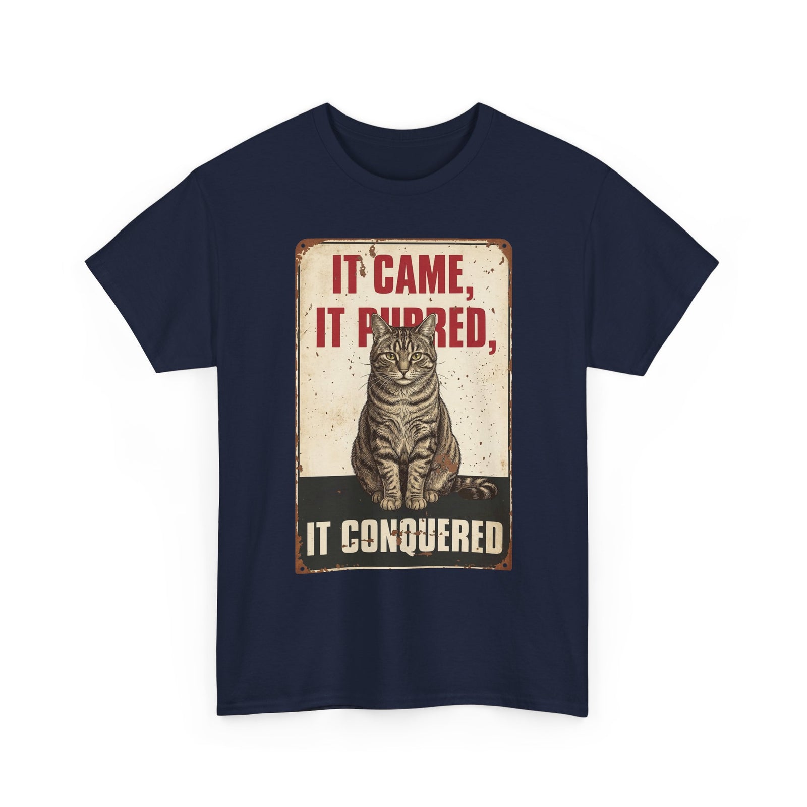Cat T-Shirt 'It Came, It Purred, It Conquered' Vintage Cat Graphic Tee