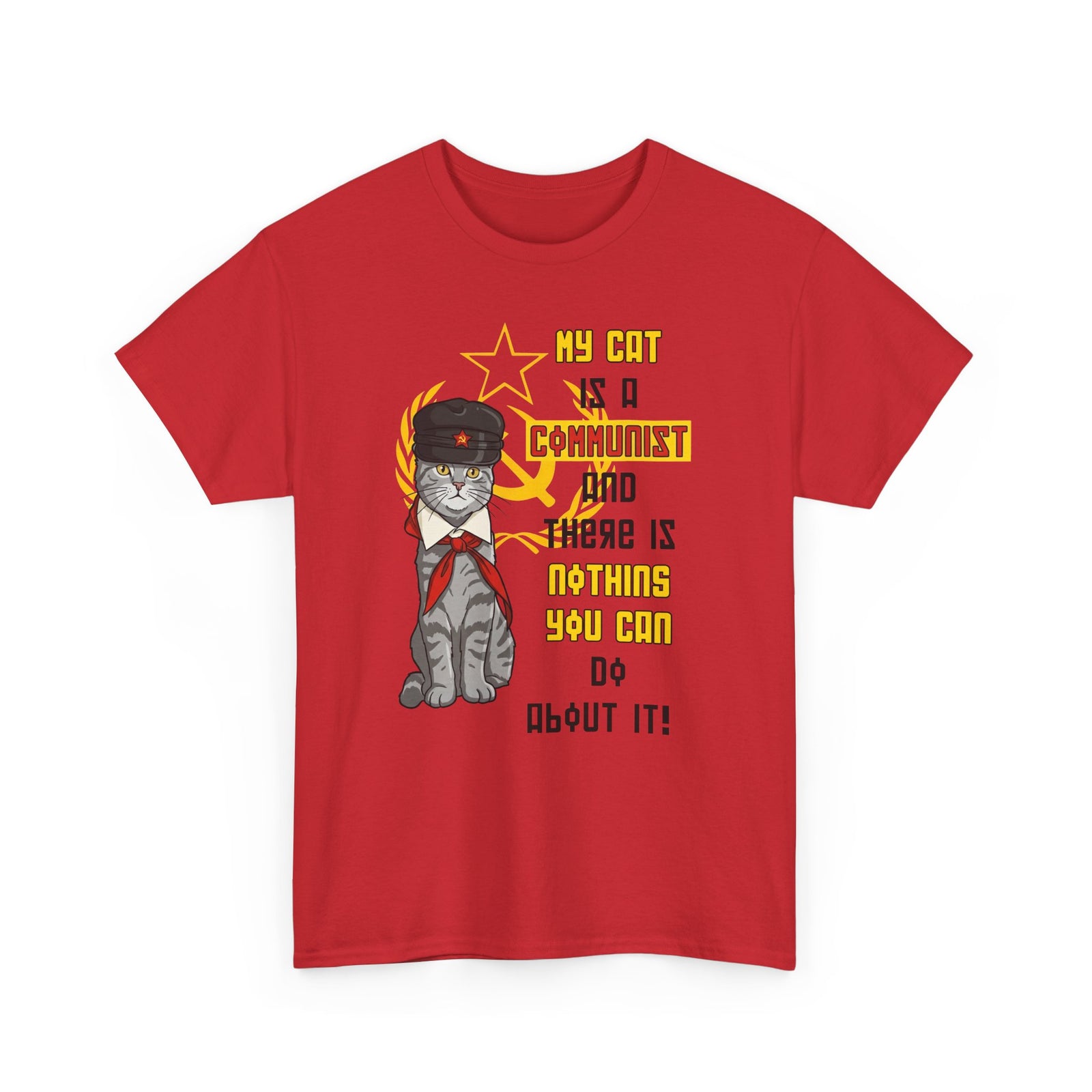 My Cat Is A Communist T-Shirt — Funny Political Cat Tee
