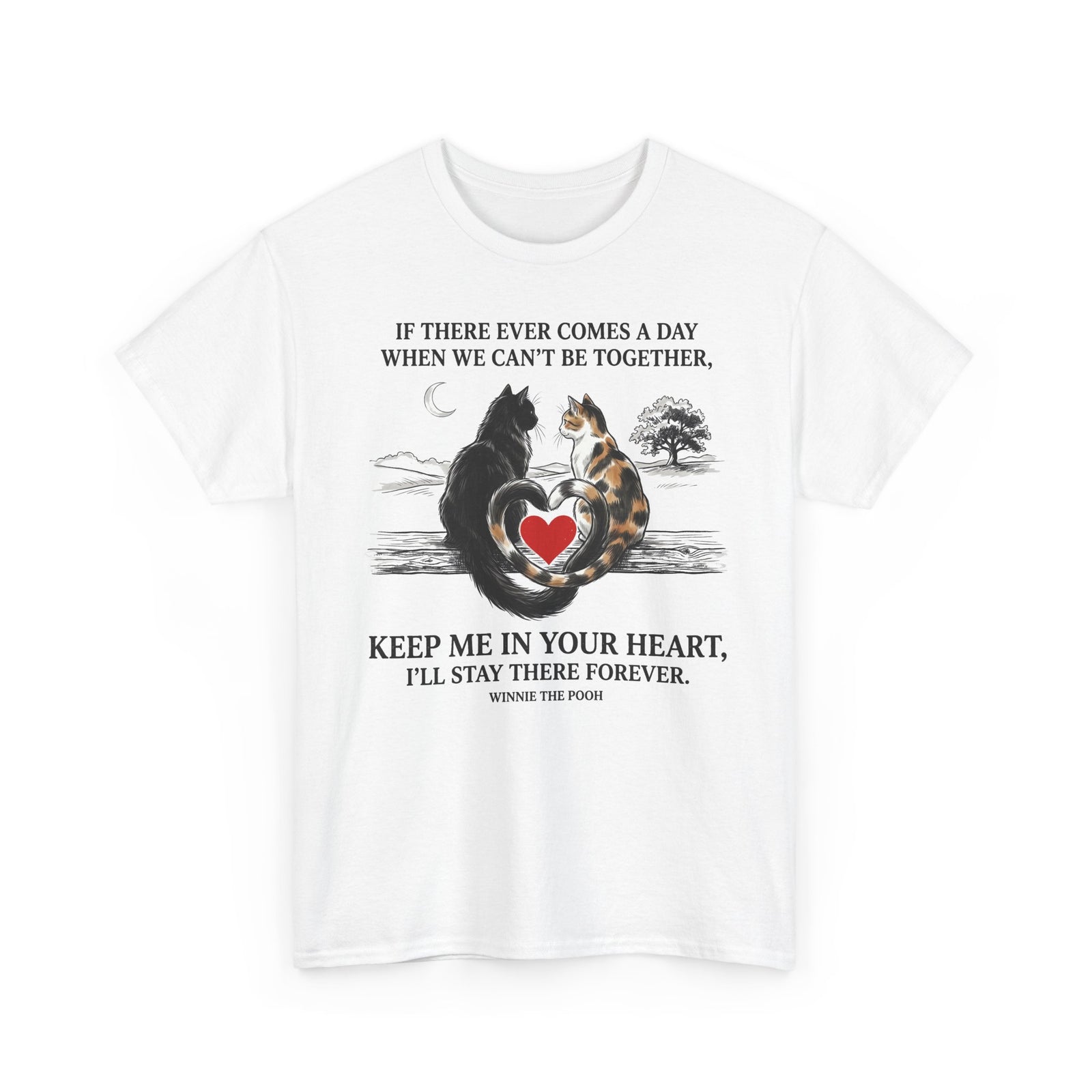 Cat Memorial T-Shirt — "Keep Me In Your Heart" Remembrance Tee