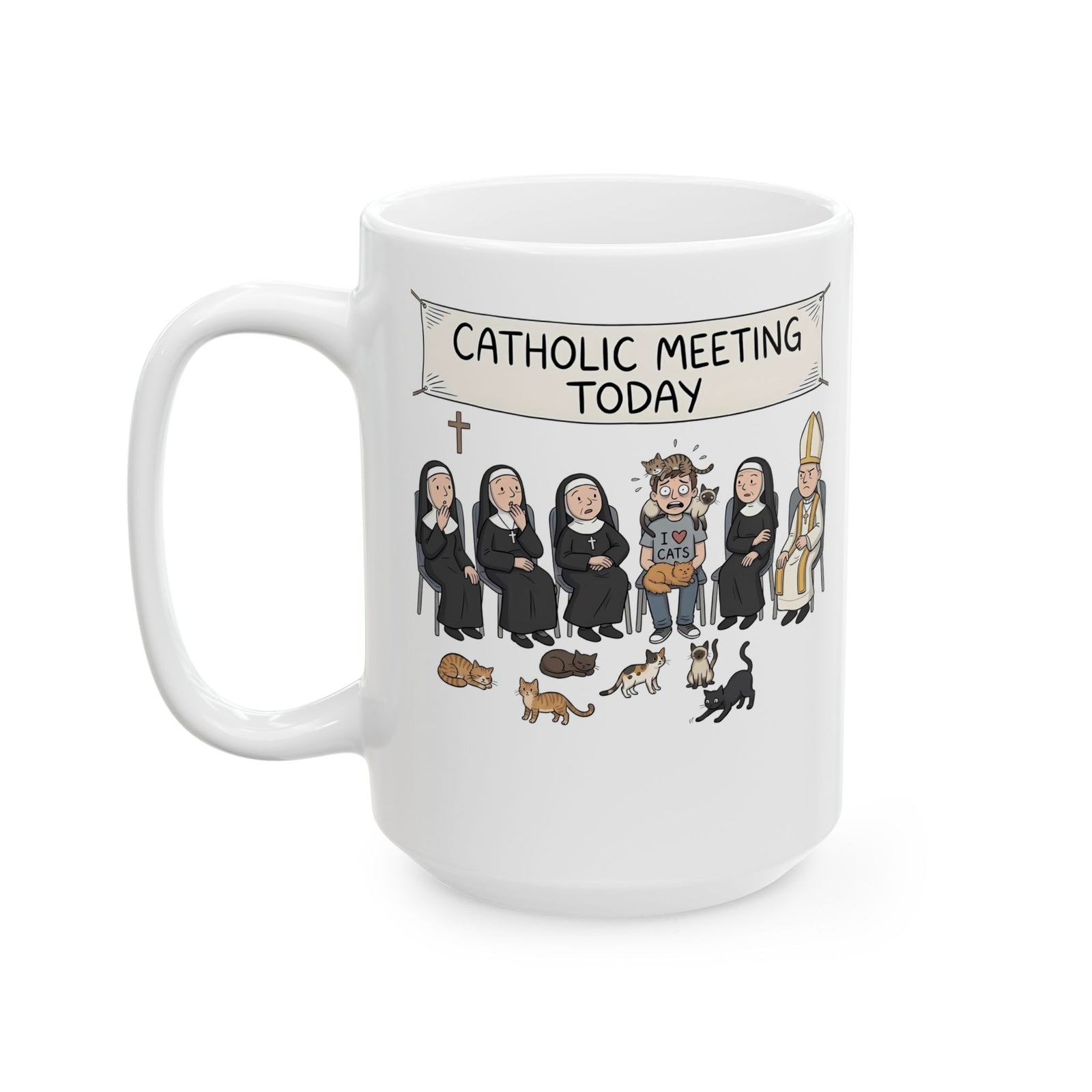 Catholic Meeting Today Funny Cat Lovers Ceramic Mug