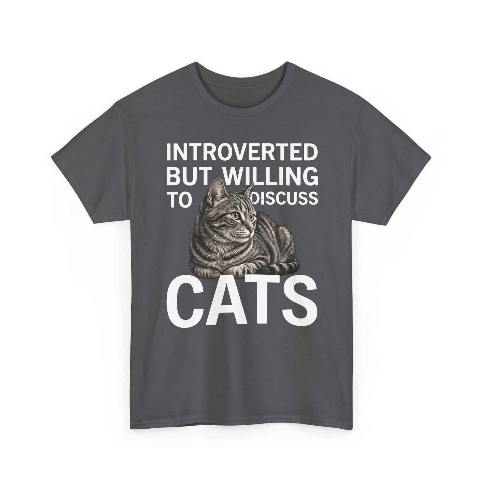 Introverted But Willing to Discuss Cats T-Shirt