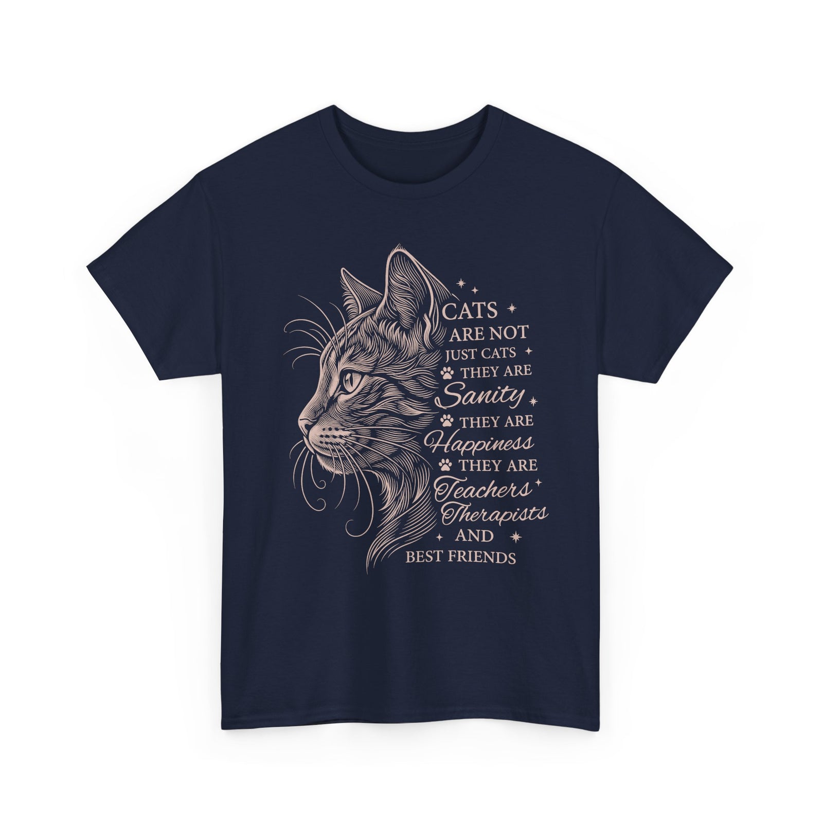 Cats Are Not Just Cats T-Shirt — Funny Cat Lover Tee