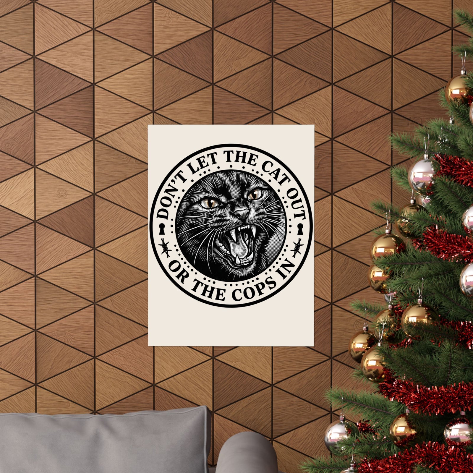 Don't Let The Cat Out Poster — Funny Cat Lover Poster