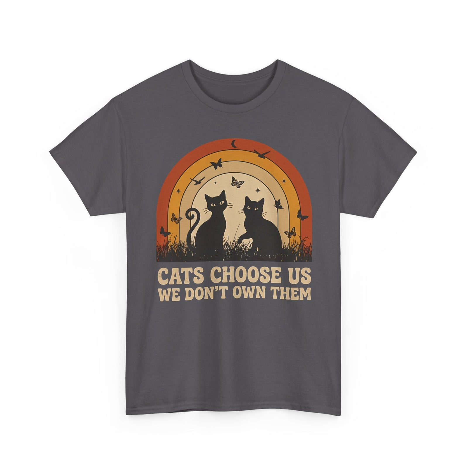 Cats Choose Us Tee — "Cats Choose Us, We Don't Own Them" Cat Lover T‑Shirt