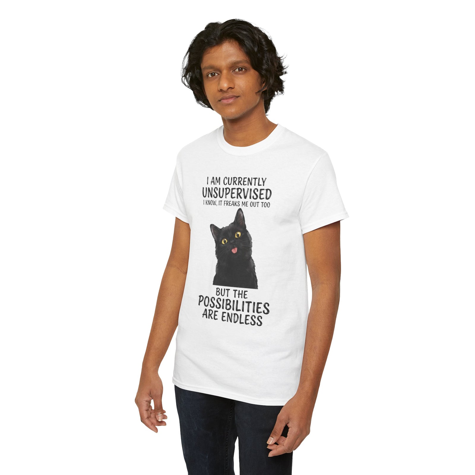 Cute Black Cat Tee — "I Am Currently Unsupervised. I Know, It Freaks Me Out Too"