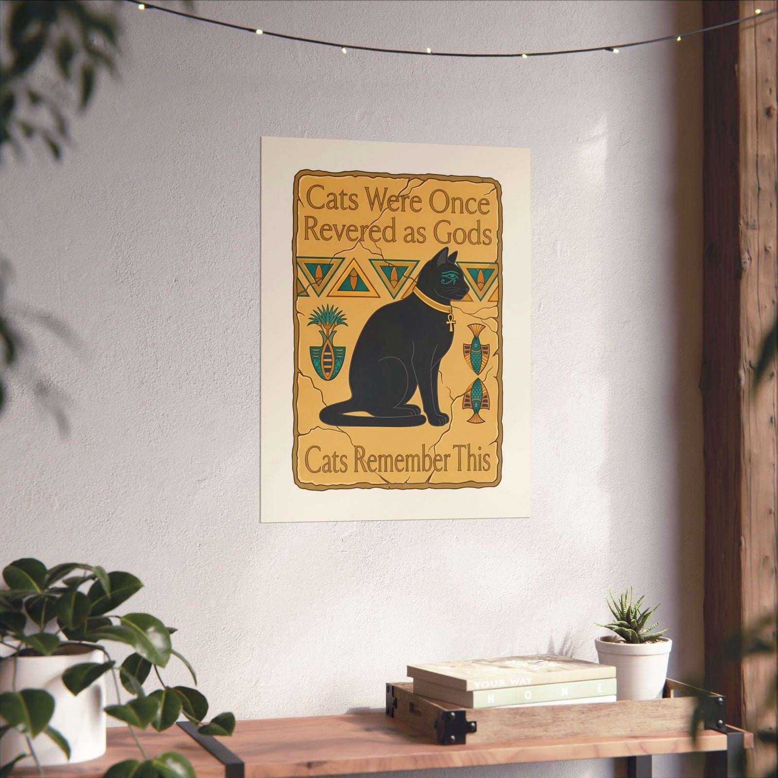 Cats Were Once Revered As Gods Poster — Funny Cat Quote Poster for Cat Lovers