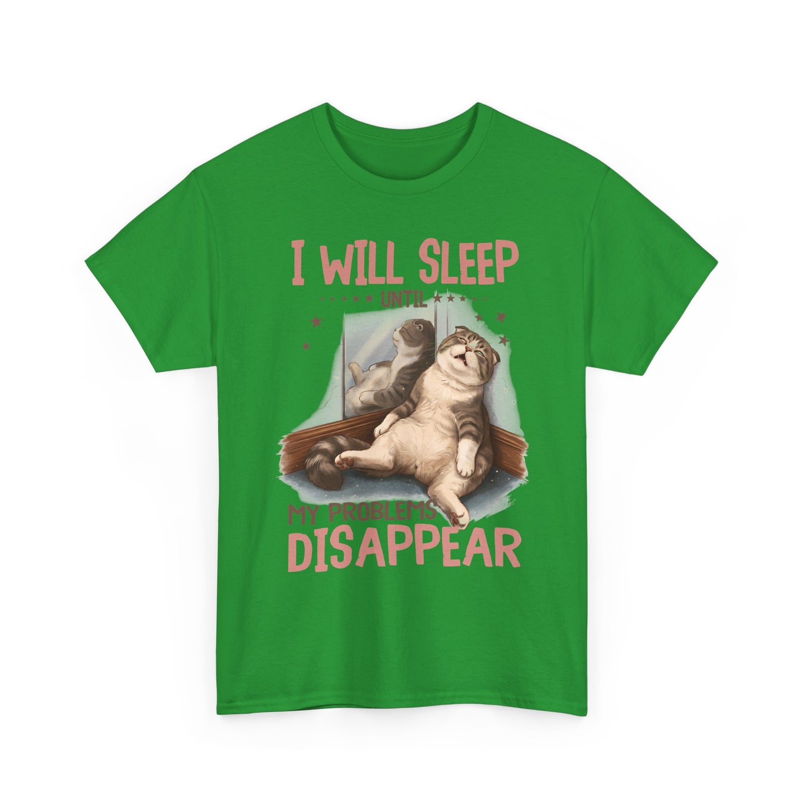 I Will Sleep Until My Problems Disappear T-Shirt — Funny Lazy Cat Graphic Tee
